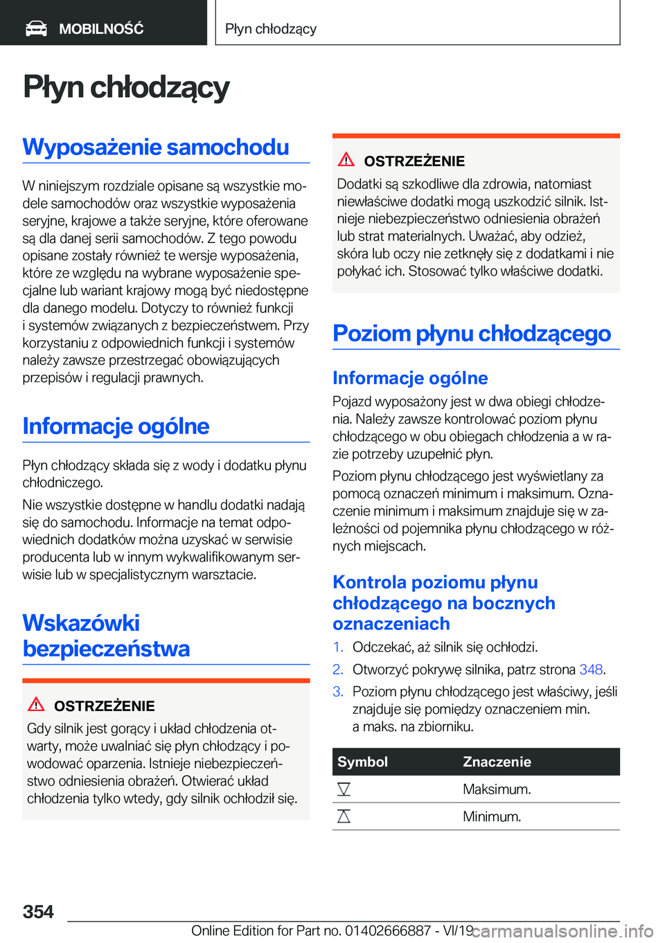 BMW X4 M 2020  Instrukcja obsługi (in Polish) �P�ł�y�n��c�h�ł�o�d�z�ą�c�y�W�y�p�o�s�a9�e�n�i�e��s�a�m�o�c�h�o�d�u
�W��n�i�n�i�e�j�s�z�y�m��r�o�z�d�z�i�a�l�e��o�p�i�s�a�n�e��s�