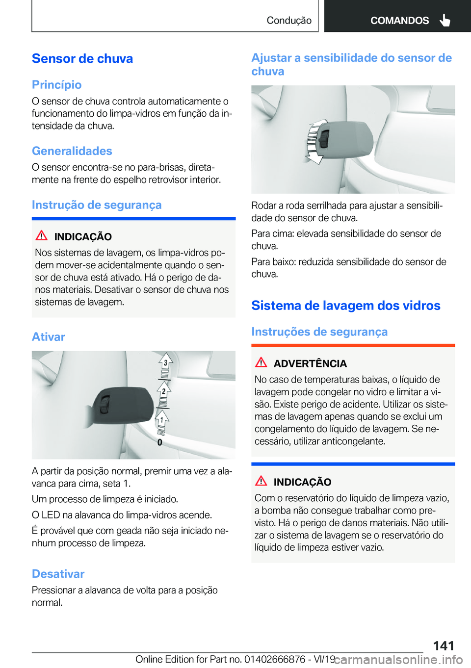 BMW X4 M 2020  Manual do condutor (in Portuguese) �S�e�n�s�o�r��d�e��c�h�u�v�a�P�r�i�n�c�