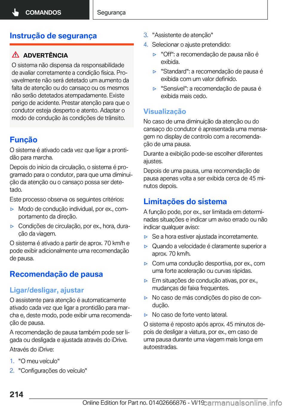 BMW X4 M 2020  Manual do condutor (in Portuguese) �I�n�s�t�r�u�