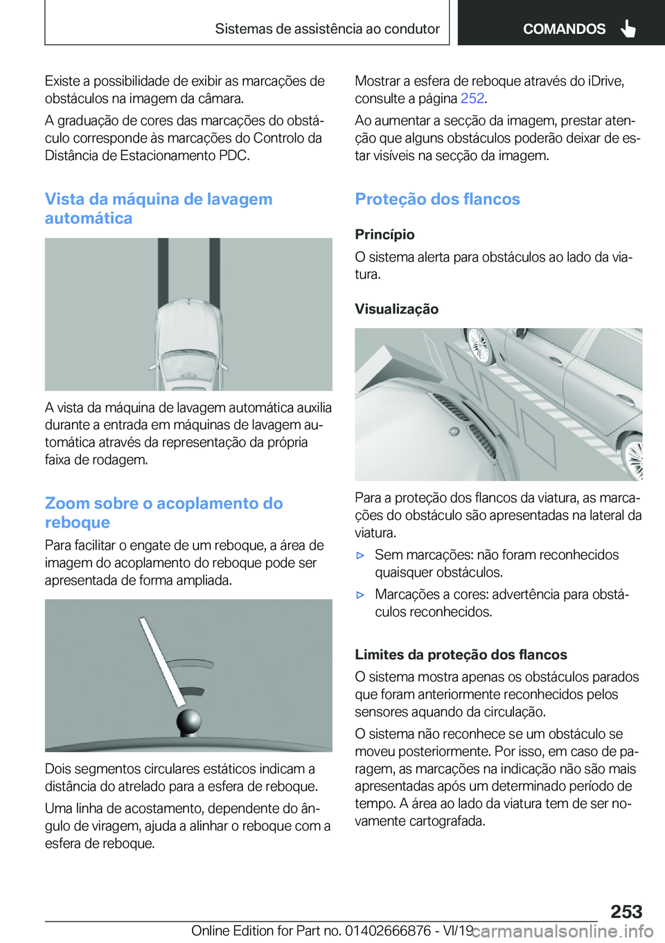 BMW X4 M 2020  Manual do condutor (in Portuguese) �E�x�i�s�t�e��a��p�o�s�s�i�b�i�l�i�d�a�d�e��d�e��e�x�i�b�i�r��a�s��m�a�r�c�a�
