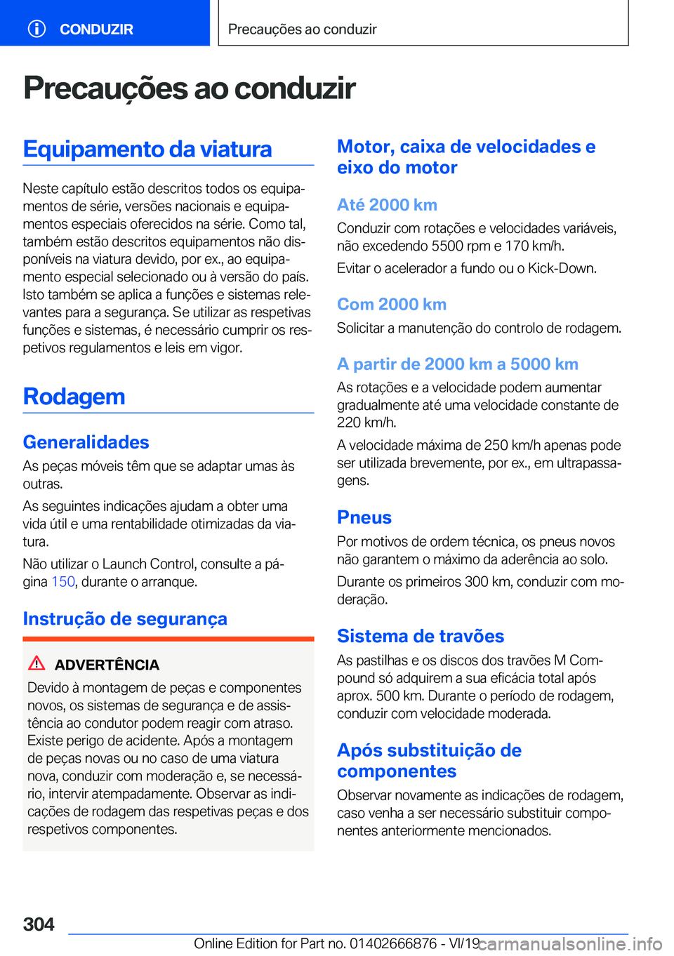 BMW X4 M 2020  Manual do condutor (in Portuguese) �P�r�e�c�a�u�