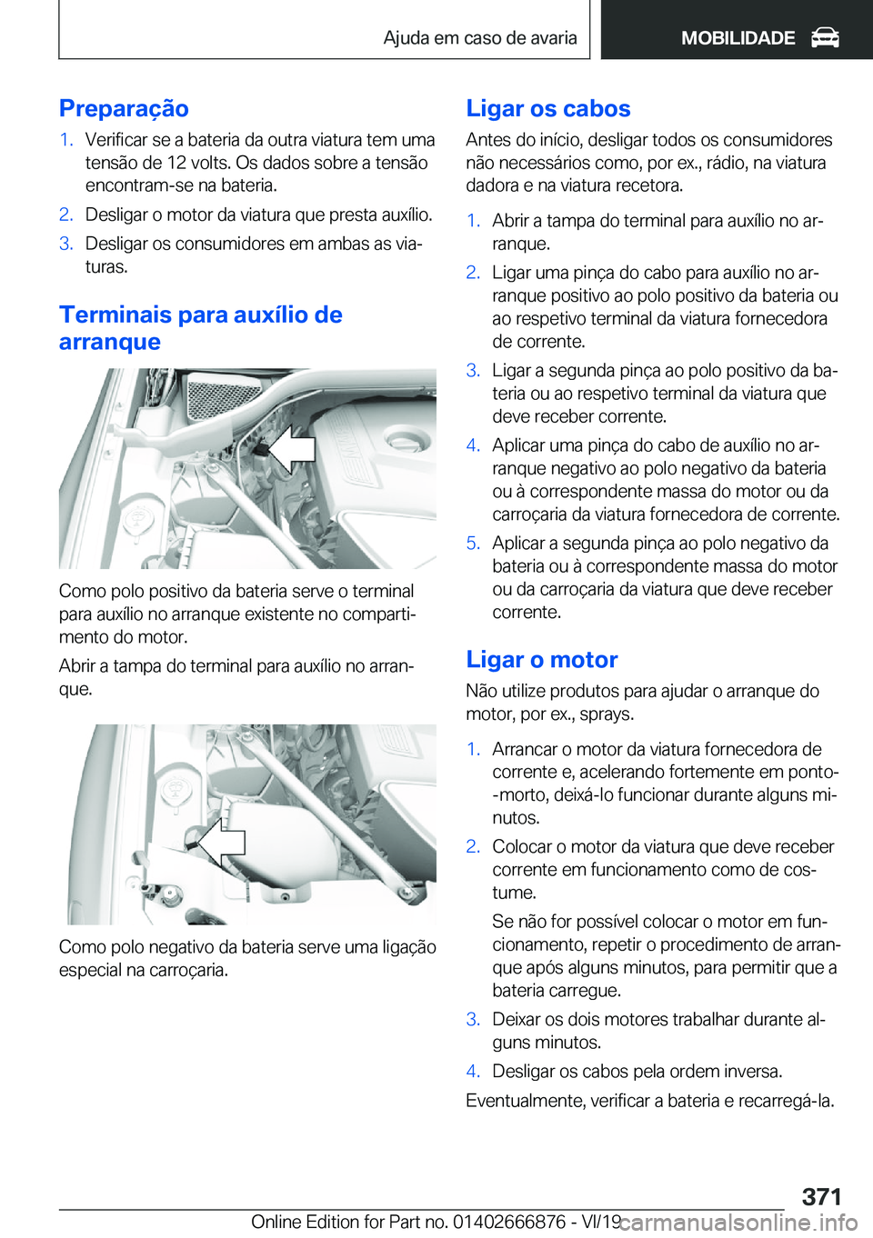 BMW X4 M 2020  Manual do condutor (in Portuguese) �P�r�e�p�a�r�a�