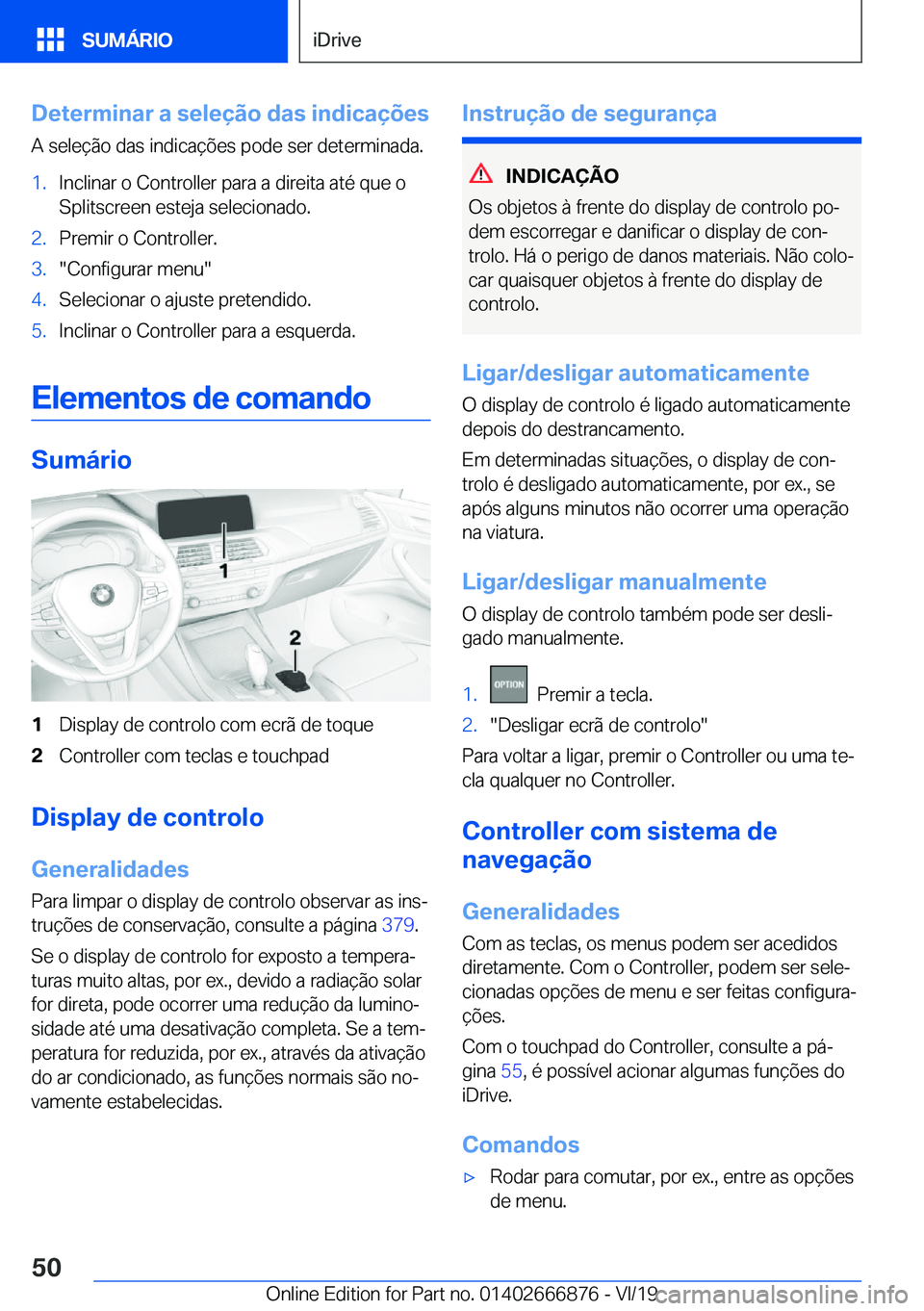BMW X4 M 2020  Manual do condutor (in Portuguese) �D�e�t�e�r�m�i�n�a�r��a��s�e�l�e�
