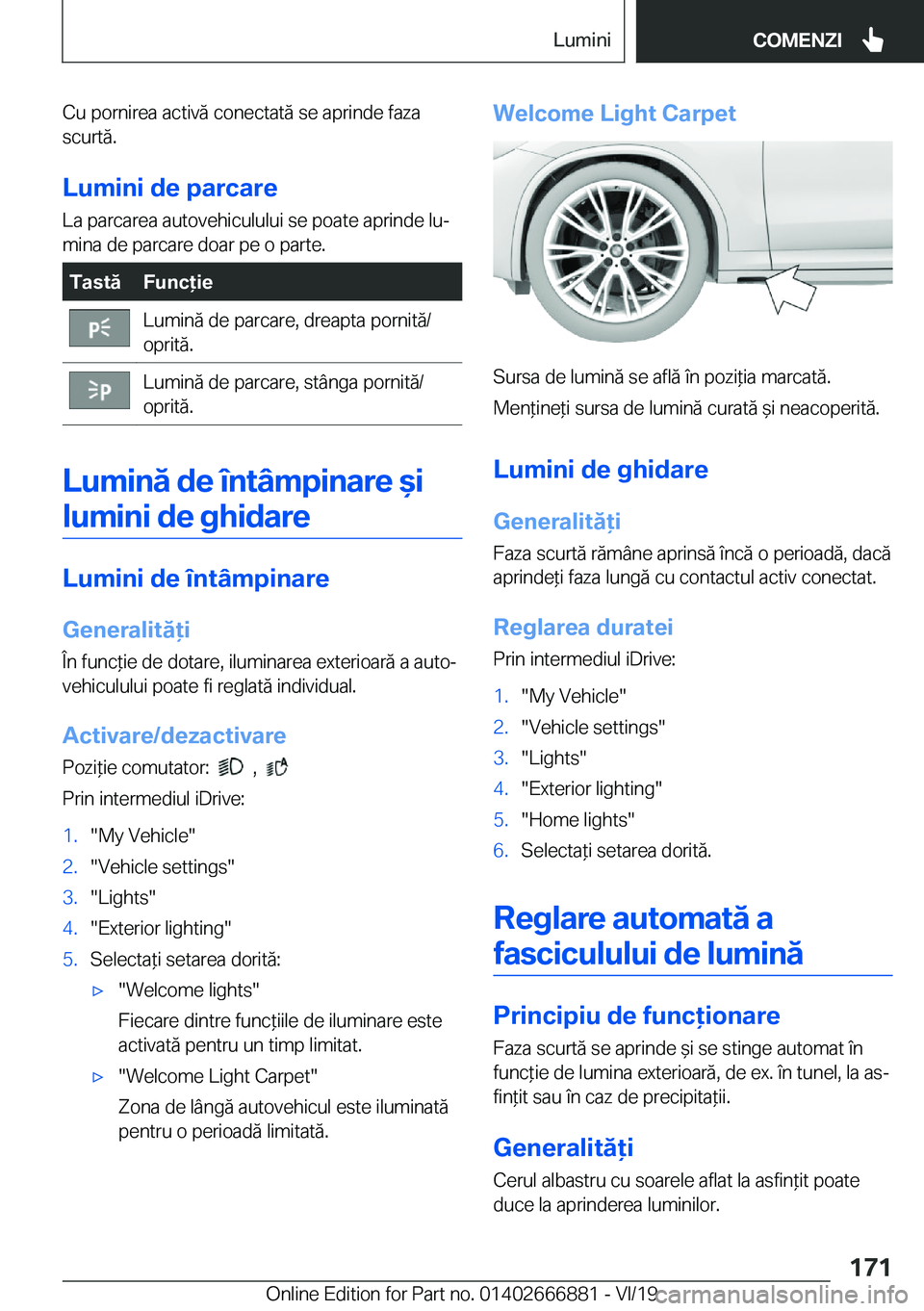 BMW X4 M 2020  Ghiduri De Utilizare (in Romanian) �C�u��p�o�r�n�i�r�e�a��a�c�t�i�v�