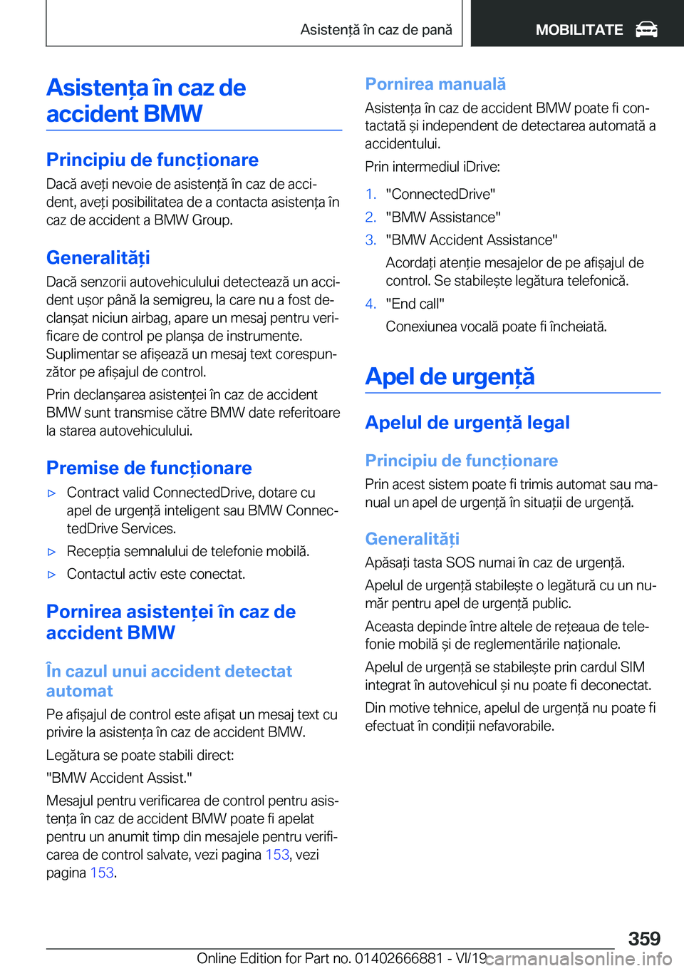 BMW X4 M 2020  Ghiduri De Utilizare (in Romanian) �A�s�i�s�t�e�n�a��
