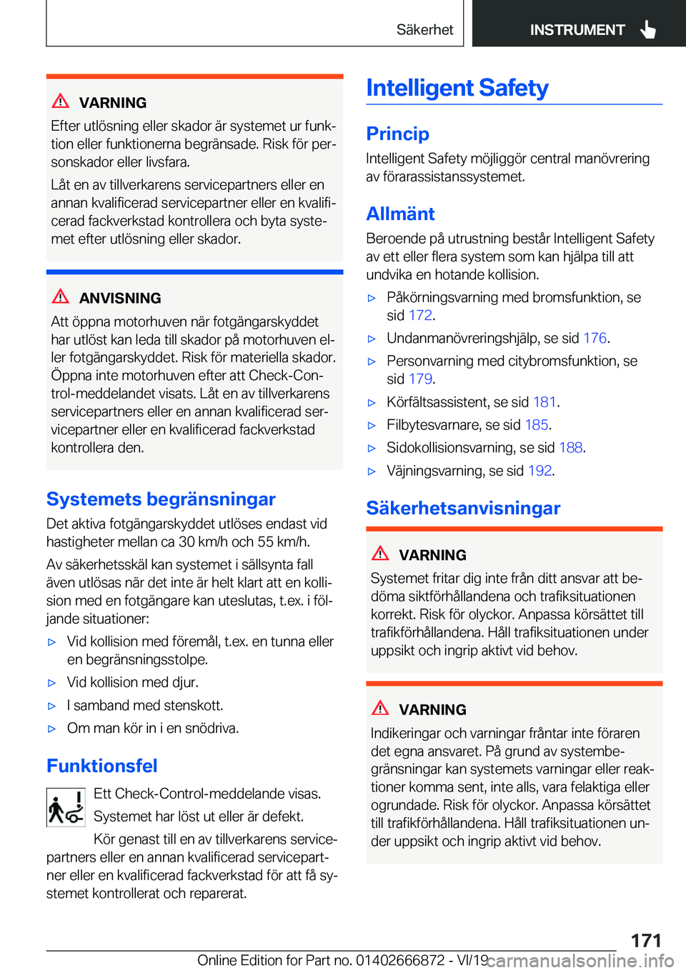 BMW X4 M 2020  InstruktionsbÖcker (in Swedish) �V�A�R�N�I�N�G
�E�f�t�e�r��u�t�l�