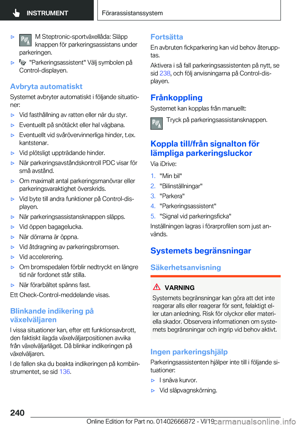 BMW X4 M 2020  InstruktionsbÖcker (in Swedish) 'x�M��S�t�e�p�t�r�o�n�i�c�-�s�p�o�r�t�v�ä�x�e�l�l�å�d�a�:��S�l�ä�p�p
�k�n�a�p�p�e�n��f�