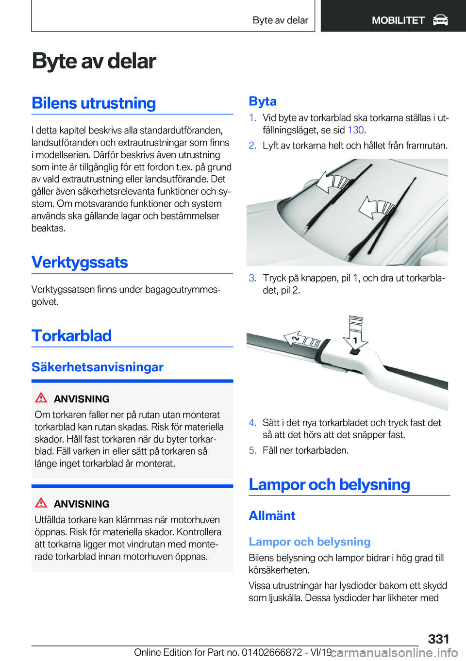 BMW X4 M 2020  InstruktionsbÖcker (in Swedish) �B�y�t�e��a�v��d�e�l�a�r�B�i�l�e�n�s��u�t�r�u�s�t�n�i�n�g
�I��d�e�t�t�a��k�a�p�i�t�e�l��b�e�s�k�r�i�v�s��a�l�l�a��s�t�a�n�d�a�r�d�u�t�f�