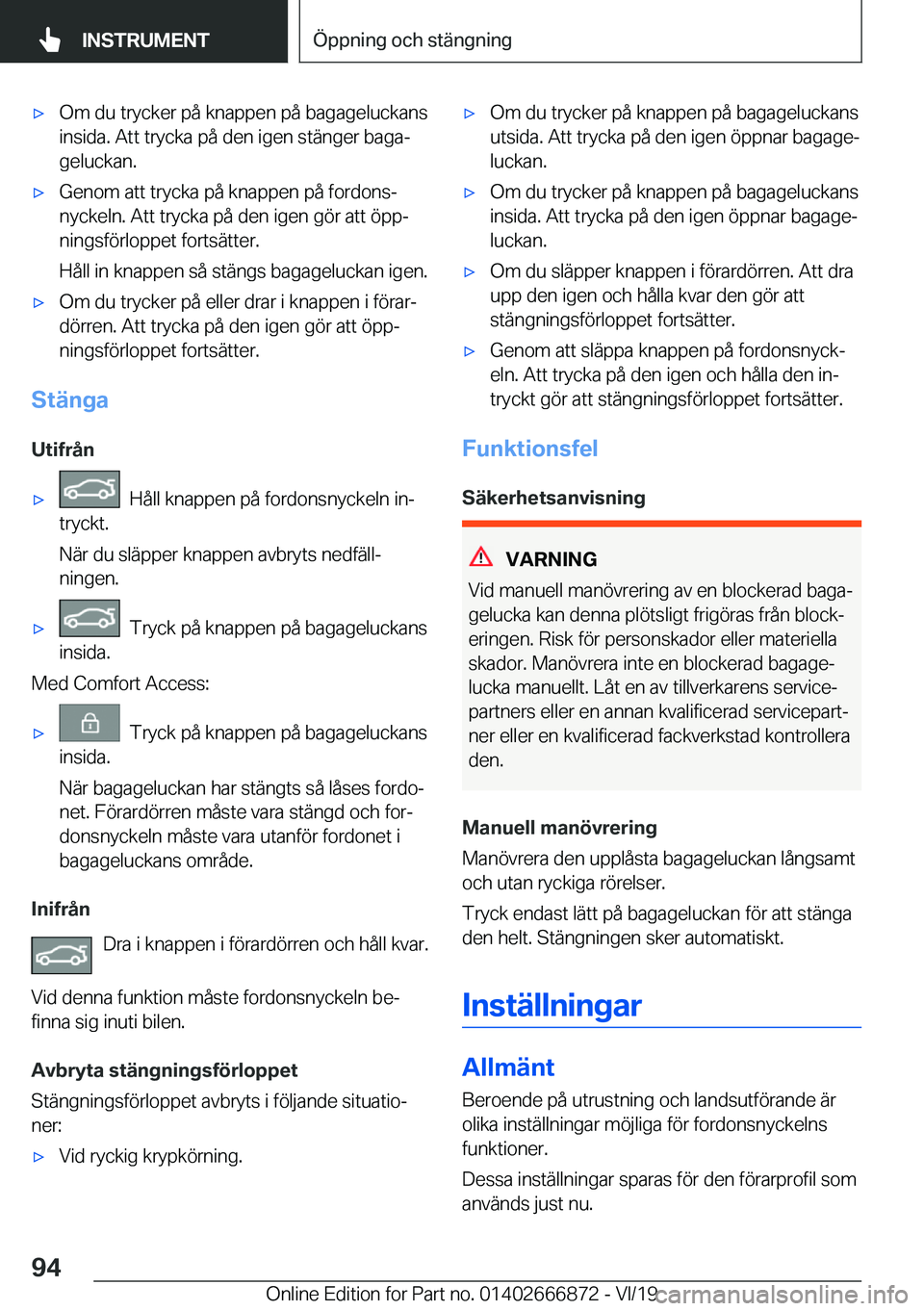 BMW X4 M 2020  InstruktionsbÖcker (in Swedish) 'x�O�m��d�u��t�r�y�c�k�e�r��p�å��k�n�a�p�p�e�n��p�å��b�a�g�a�g�e�l�u�c�k�a�n�s�i�n�s�i�d�a�.��A�t�t��t�r�y�c�k�a��p�å��d�e�n��i�g�e�n��s�t�ä�n�g�e�r��b�a�g�aj�g�e�l�u�c�k�a�n�.&#