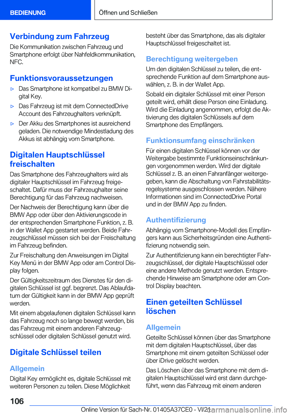 BMW X5 2022  Betriebsanleitungen (in German) �V�e�r�b�i�n�d�u�n�g��z�u�m��F�a�h�r�z�e�u�g
�D�i�e��K�o�m�m�u�n�i�k�a�t�i�o�n��z�w�i�s�c�h�e�n��F�a�h�r�z�e�u�g��u�n�d
�S�m�a�r�t�p�h�o�n�e��e�r�f�o�l�g�t��