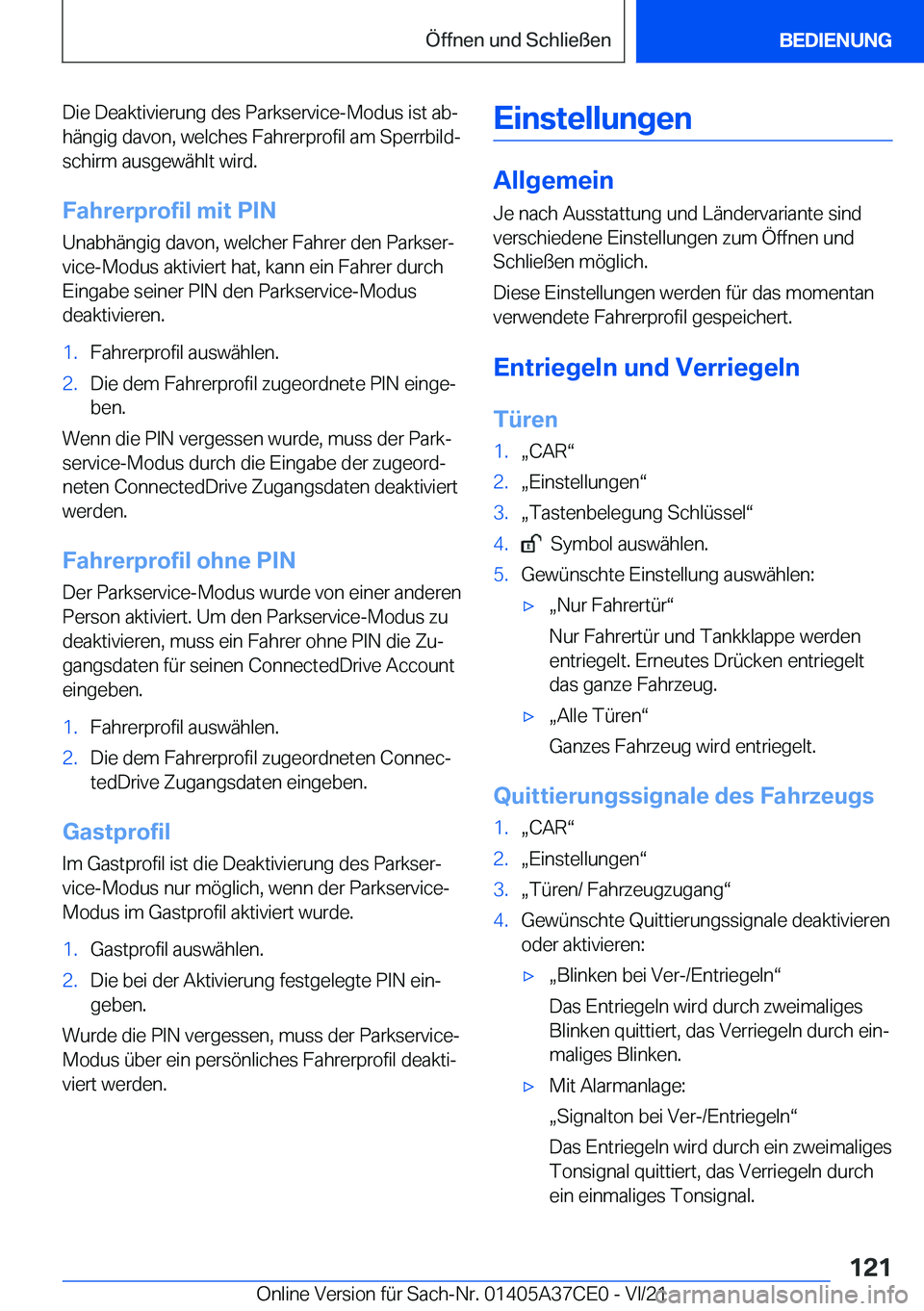 BMW X5 2022  Betriebsanleitungen (in German) �D�i�e��D�e�a�k�t�i�v�i�e�r�u�n�g��d�e�s��P�a�r�k�s�e�r�v�i�c�e�-�M�o�d�u�s��i�s�t��a�bj�h�