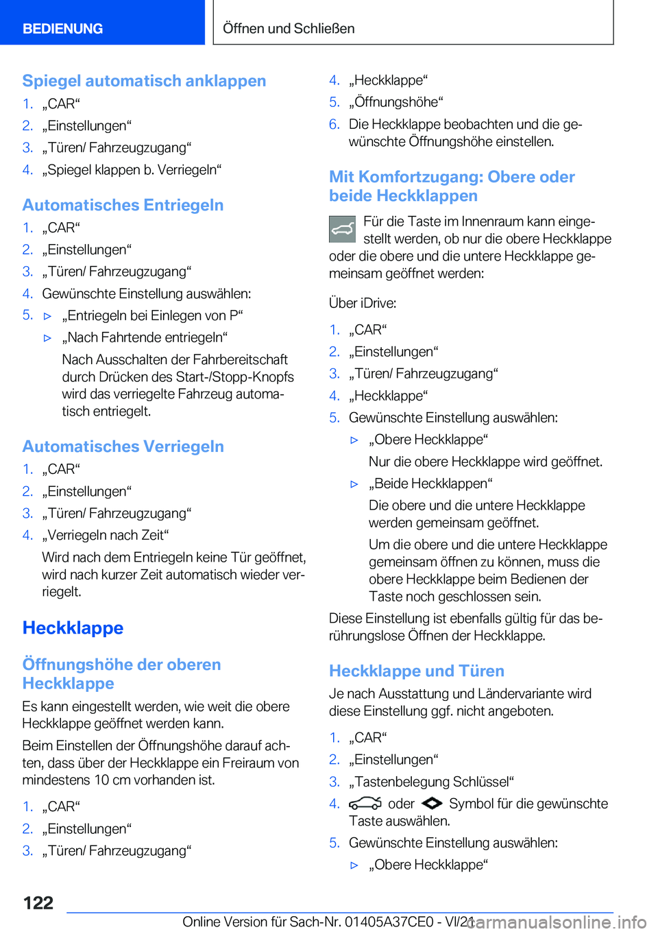 BMW X5 2022  Betriebsanleitungen (in German) �S�p�i�e�g�e�l��a�u�t�o�m�a�t�i�s�c�h��a�n�k�l�a�p�p�e�n�1�.x�C�A�Rv�2�.x�E�i�n�s�t�e�l�l�u�n�g�e�nv�3�.x�T�