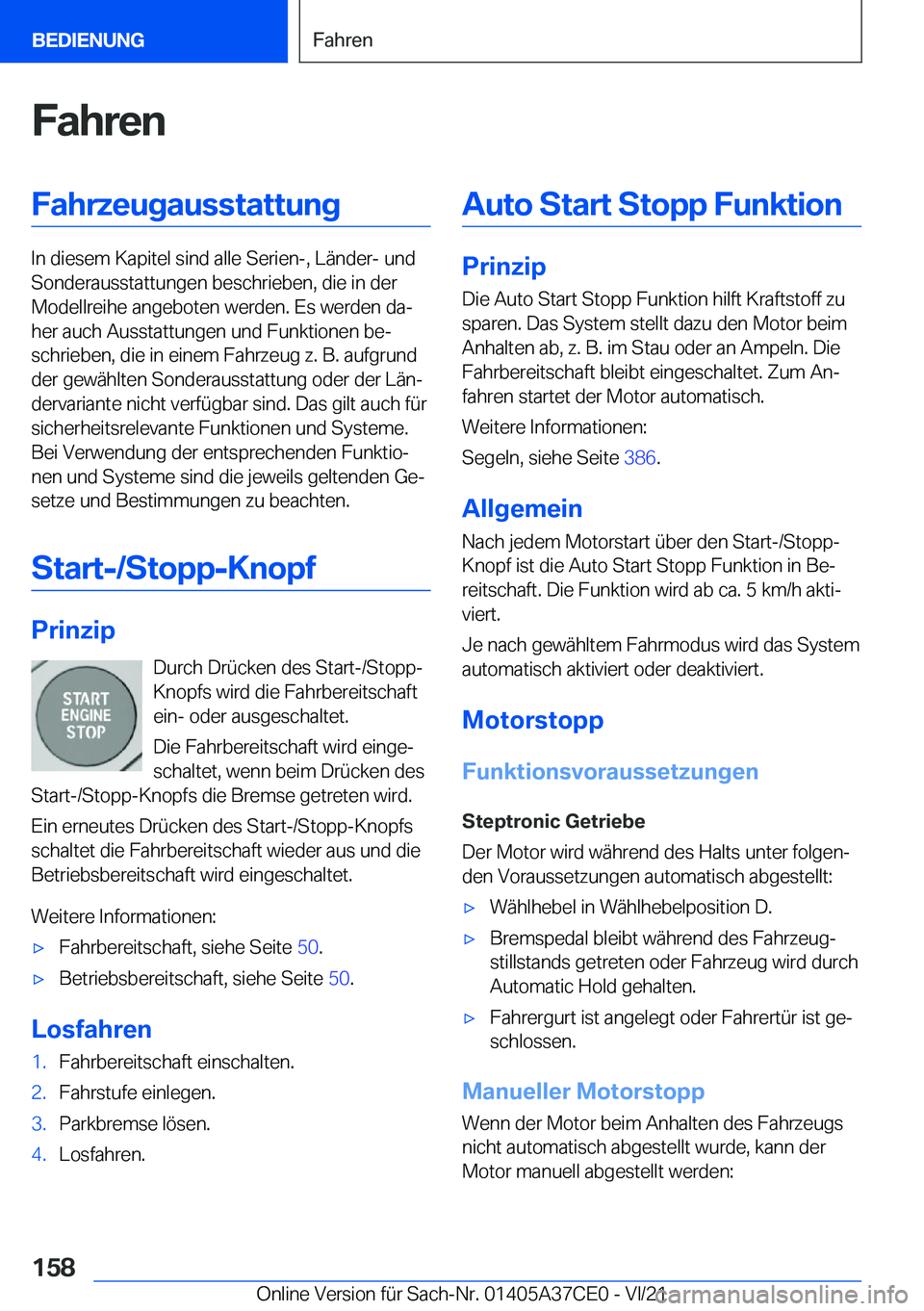 BMW X5 2022  Betriebsanleitungen (in German) �F�a�h�r�e�n�F�a�h�r�z�e�u�g�a�u�s�s�t�a�t�t�u�n�g
�I�n��d�i�e�s�e�m��K�a�p�i�t�e�l��s�i�n�d��a�l�l�e��S�e�r�i�e�n�-�,��L�