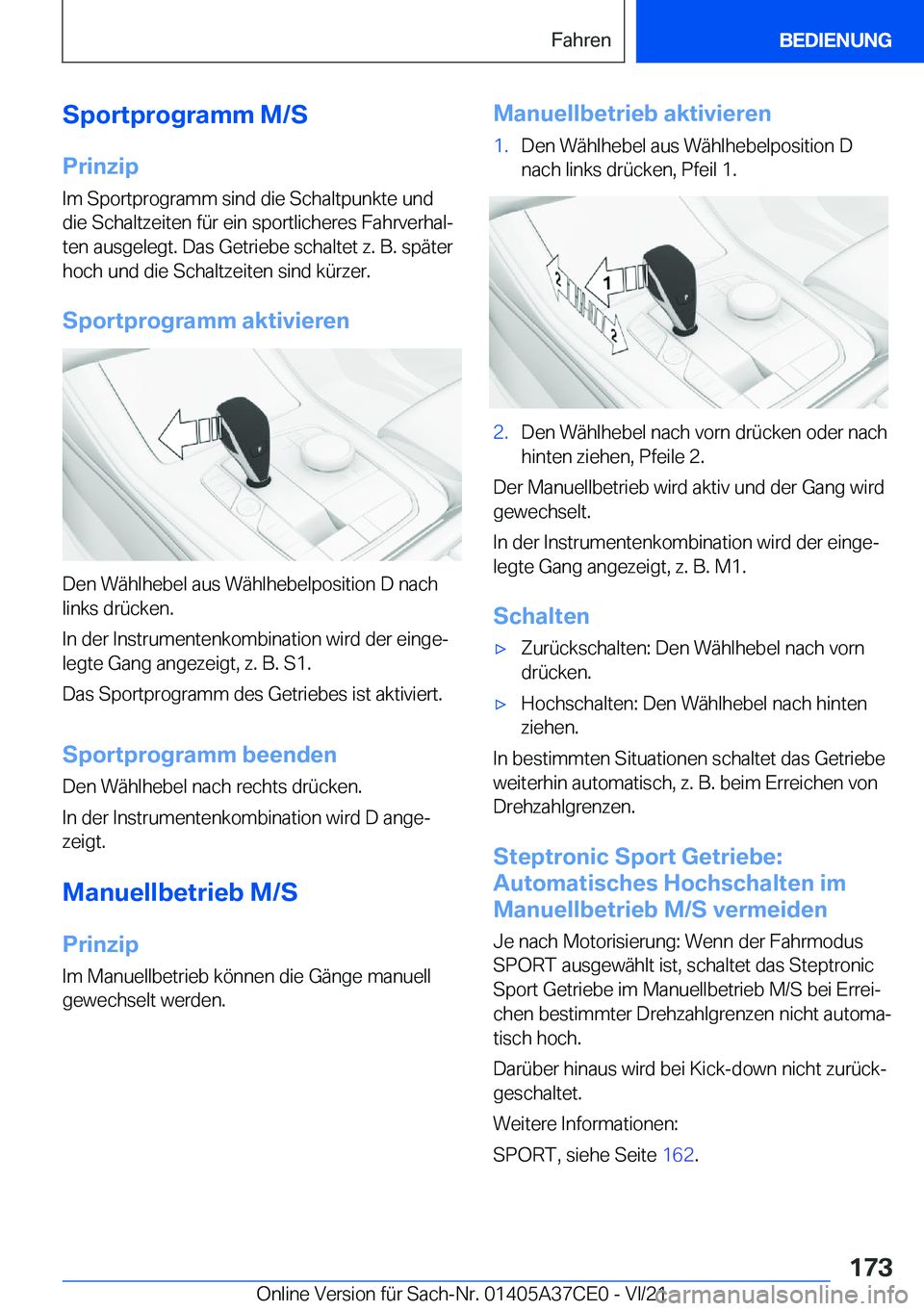 BMW X5 2022  Betriebsanleitungen (in German) �S�p�o�r�t�p�r�o�g�r�a�m�m��M�/�S�P�r�i�n�z�i�p
�I�m��S�p�o�r�t�p�r�o�g�r�a�m�m��s�i�n�d��d�i�e��S�c�h�a�l�t�p�u�n�k�t�e��u�n�d �d�i�e��S�c�h�a�l�t�z�e�i�t�e�n��f�