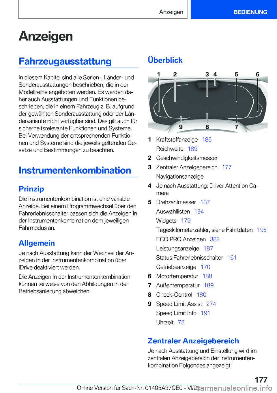 BMW X5 2022  Betriebsanleitungen (in German) �A�n�z�e�i�g�e�n�F�a�h�r�z�e�u�g�a�u�s�s�t�a�t�t�u�n�g
�I�n��d�i�e�s�e�m��K�a�p�i�t�e�l��s�i�n�d��a�l�l�e��S�e�r�i�e�n�-�,��L�