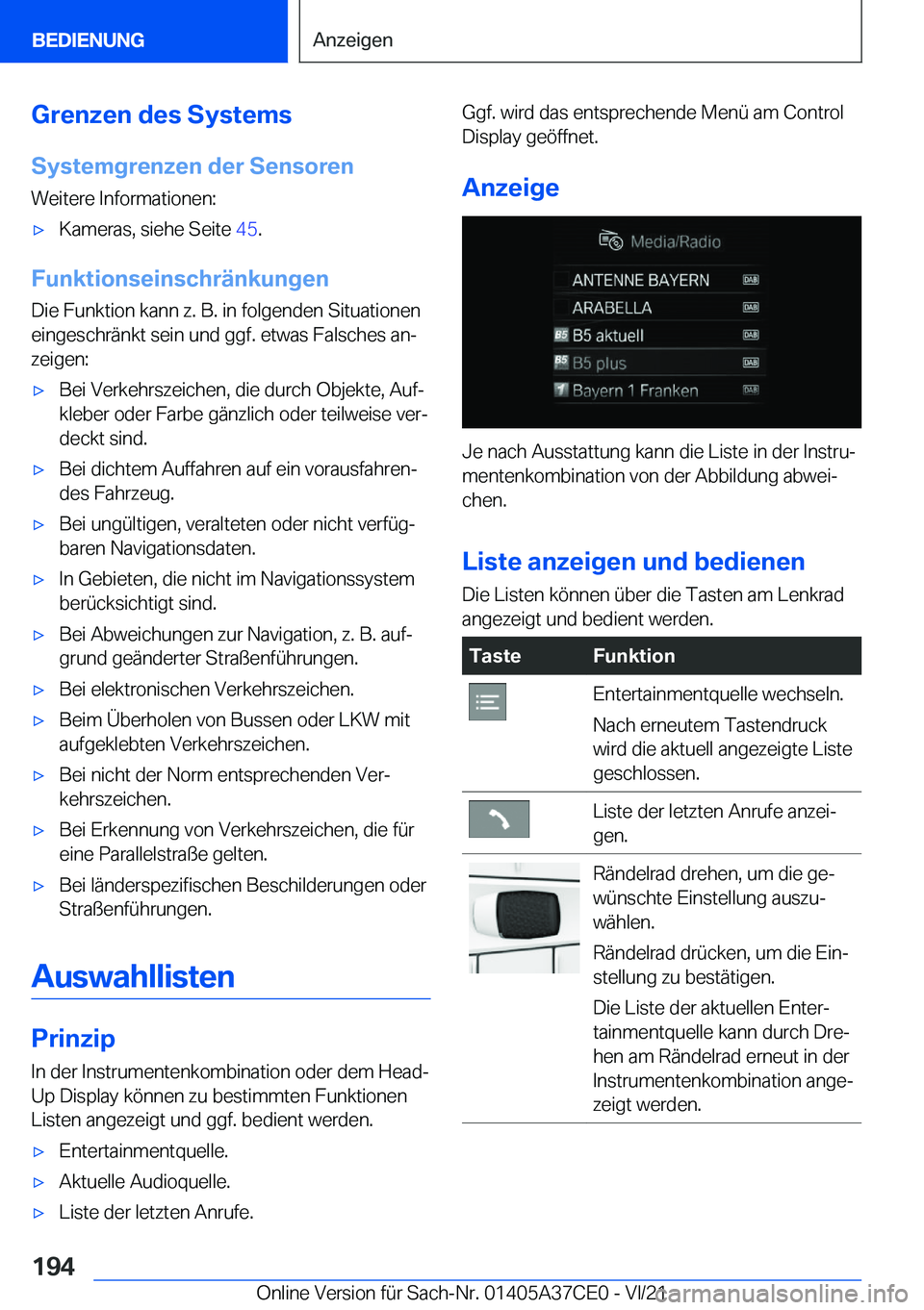 BMW X5 2022  Betriebsanleitungen (in German) �G�r�e�n�z�e�n��d�e�s��S�y�s�t�e�m�s�S�y�s�t�e�m�g�r�e�n�z�e�n��d�e�r��S�e�n�s�o�r�e�n �W�e�i�t�e�r�e��I�n�f�o�r�m�a�t�i�o�n�e�n�:x�K�a�m�e�r�a�s�,��s�i�e�h�e��S�e�i�t�e� �4�5�.
�F�u�n�k�t�i�