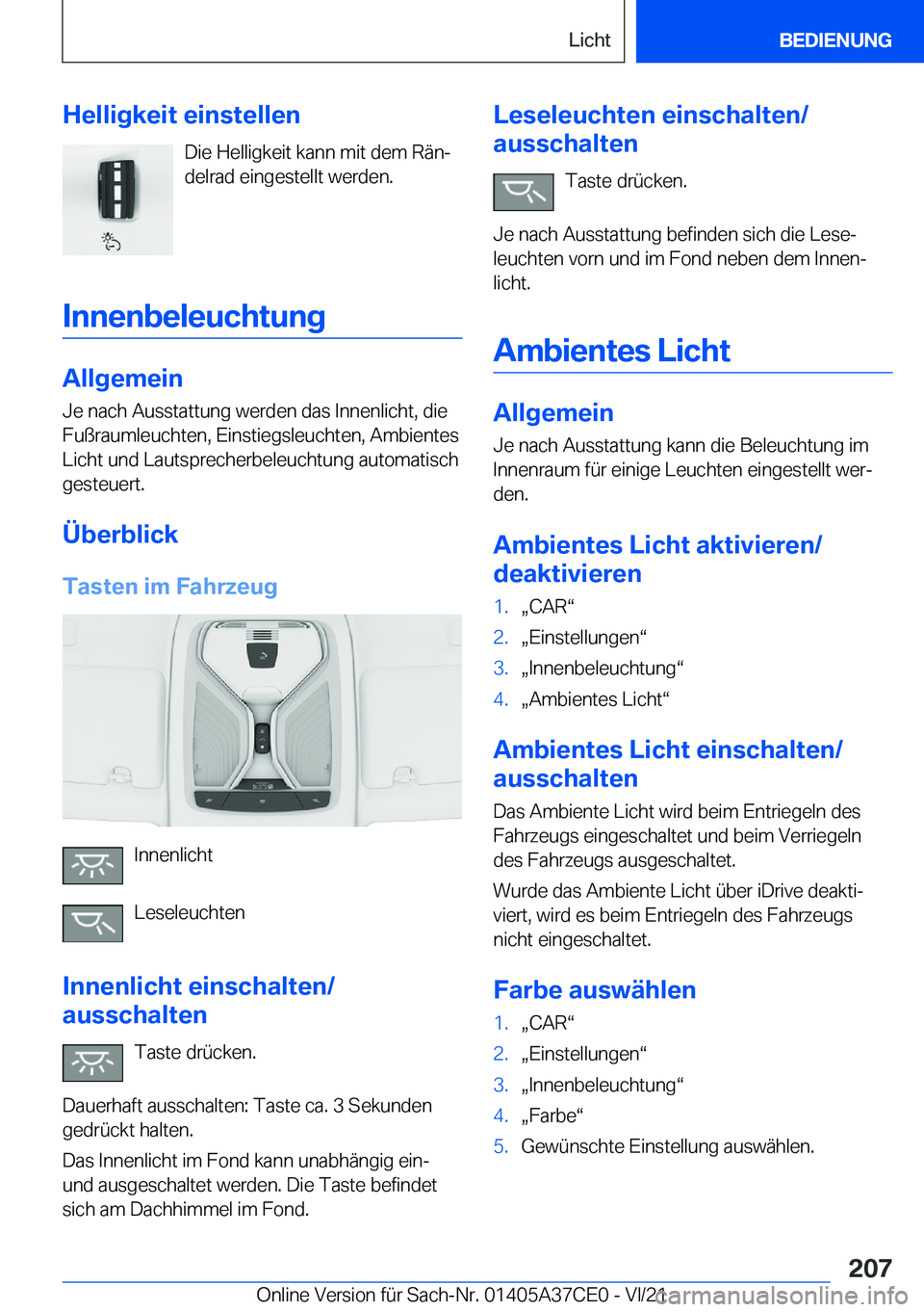 BMW X5 2022  Betriebsanleitungen (in German) �H�e�l�l�i�g�k�e�i�t��e�i�n�s�t�e�l�l�e�n�D�i�e��H�e�l�l�i�g�k�e�i�t��k�a�n�n��m�i�t��d�e�m��R�
