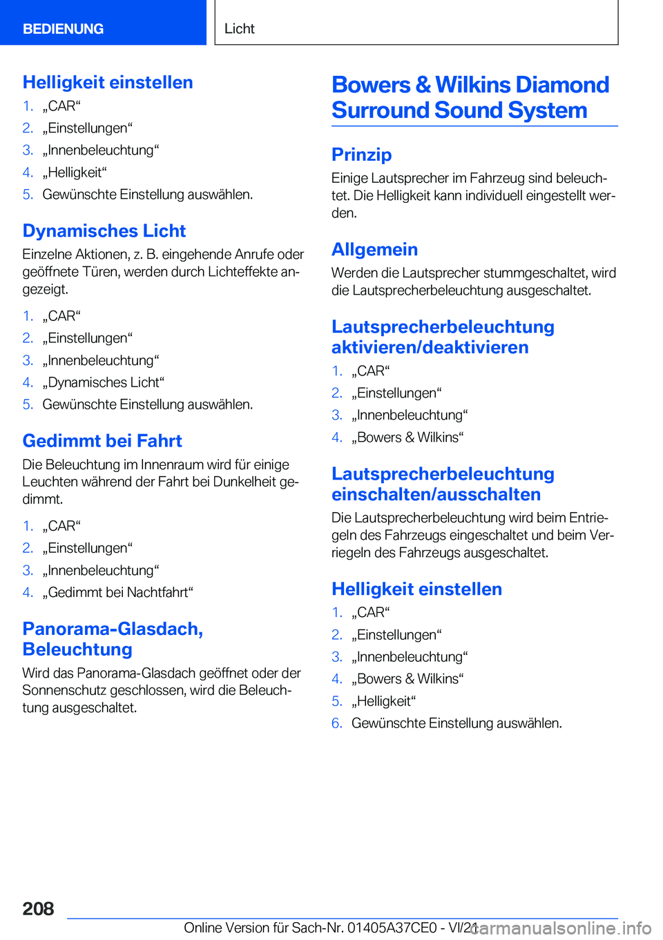 BMW X5 2022  Betriebsanleitungen (in German) �H�e�l�l�i�g�k�e�i�t��e�i�n�s�t�e�l�l�e�n�1�.x�C�A�Rv�2�.x�E�i�n�s�t�e�l�l�u�n�g�e�nv�3�.x�I�n�n�e�n�b�e�l�e�u�c�h�t�u�n�gv�4�.x�H�e�l�l�i�g�k�e�i�tv�5�.�G�e�w�