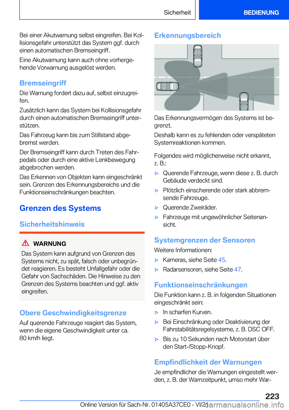 BMW X5 2022  Betriebsanleitungen (in German) �B�e�i��e�i�n�e�r��A�k�u�t�w�a�r�n�u�n�g��s�e�l�b�s�t��e�i�n�g�r�e�i�f�e�n�.��B�e�i��K�o�lj�l�i�s�i�o�n�s�g�e�f�a�h�r��u�n�t�e�r�s�t�