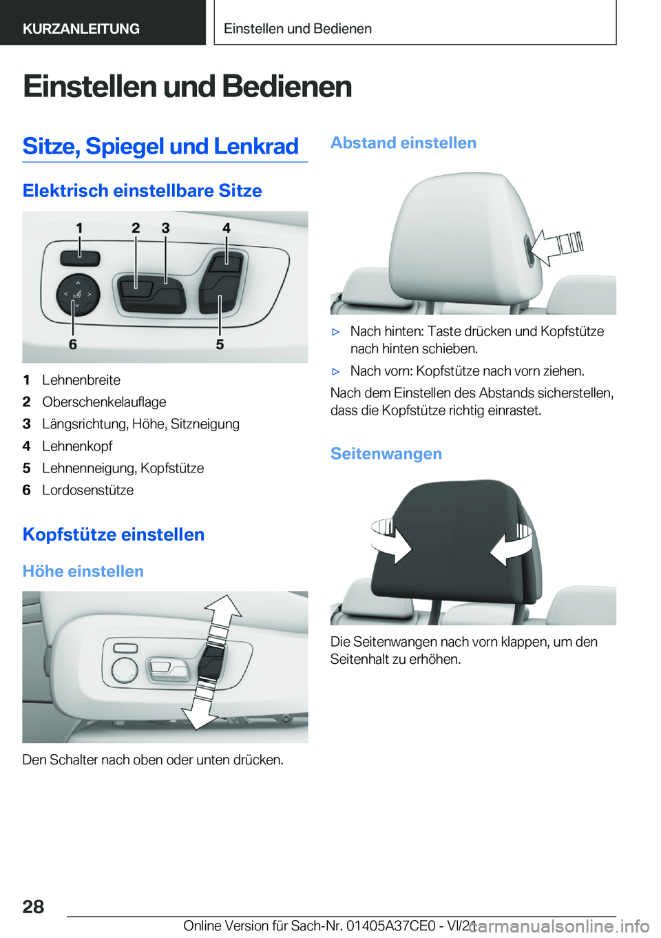 BMW X5 2022  Betriebsanleitungen (in German) �E�i�n�s�t�e�l�l�e�n��u�n�d��B�e�d�i�e�n�e�n�S�i�t�z�e�,��S�p�i�e�g�e�l��u�n�d��L�e�n�k�r�a�d
�E�l�e�k�t�r�i�s�c�h��e�i�n�s�t�e�l�l�b�a�r�e��S�i�t�z�e
�1�L�e�h�n�e�n�b�r�e�i�t�e�2�O�b�e�r�s�c�h