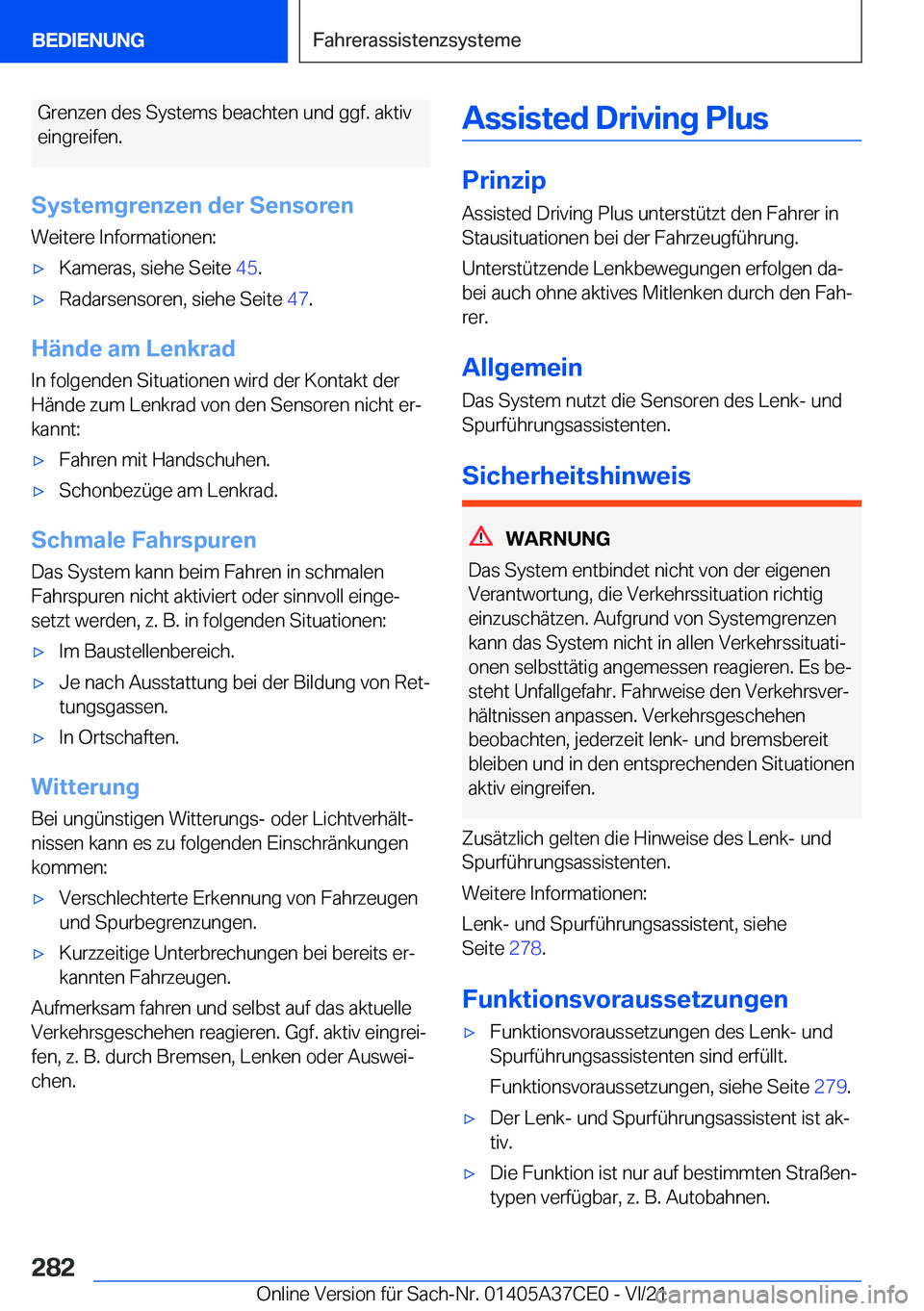 BMW X5 2022  Betriebsanleitungen (in German) �G�r�e�n�z�e�n��d�e�s��S�y�s�t�e�m�s��b�e�a�c�h�t�e�n��u�n�d��g�g�f�.��a�k�t�i�v�e�i�n�g�r�e�i�f�e�n�.
�S�y�s�t�e�m�g�r�e�n�z�e�n��d�e�r��S�e�n�s�o�r�e�n �W�e�i�t�e�r�e��I�n�f�o�r�m�a�t�i�o�n