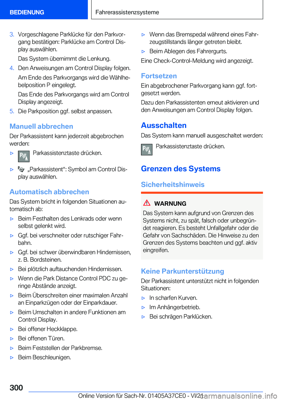 BMW X5 2022  Betriebsanleitungen (in German) �3�.�V�o�r�g�e�s�c�h�l�a�g�e�n�e��P�a�r�k�l�