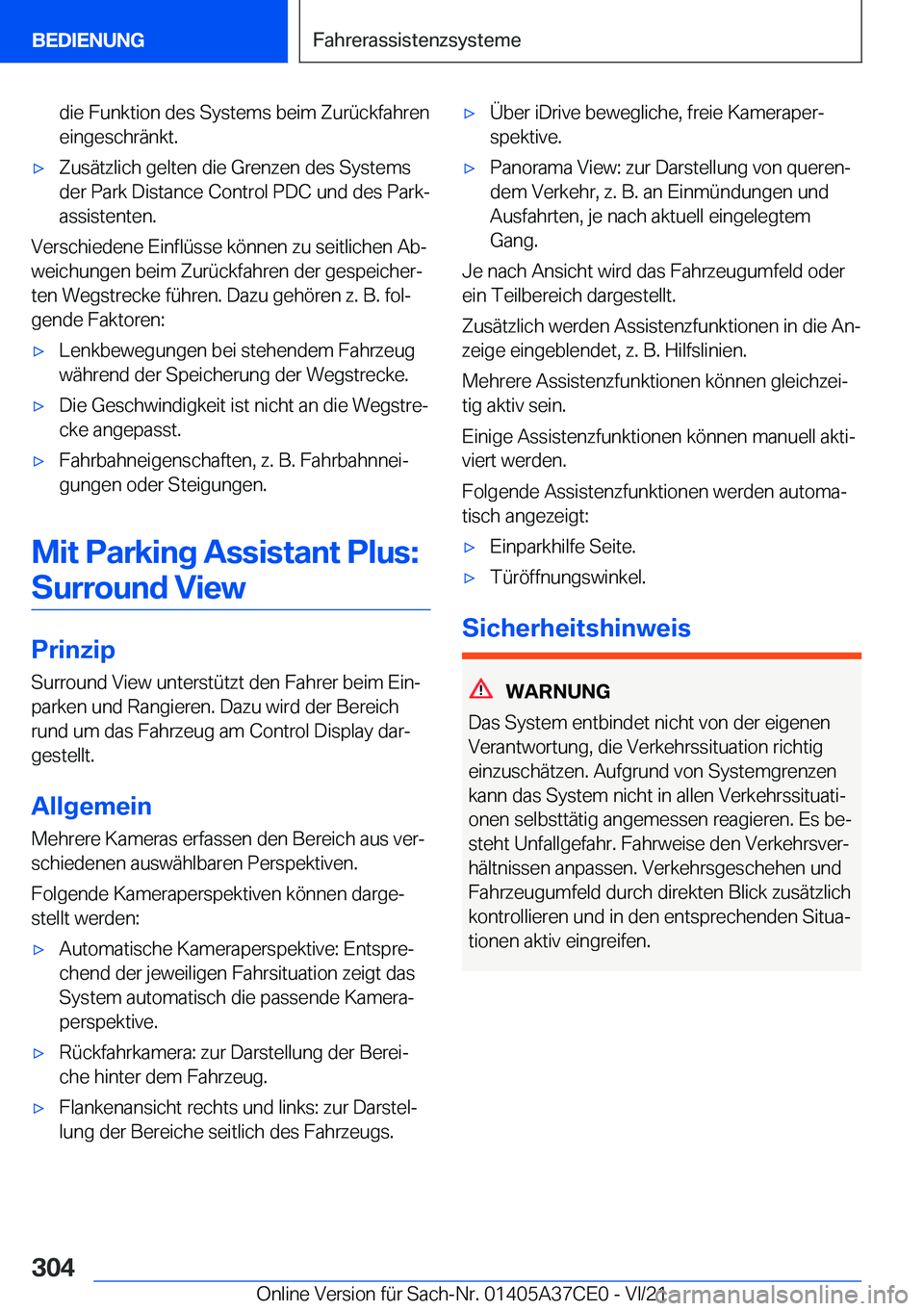 BMW X5 2022  Betriebsanleitungen (in German) �d�i�e��F�u�n�k�t�i�o�n��d�e�s��S�y�s�t�e�m�s��b�e�i�m��Z�u�r�
