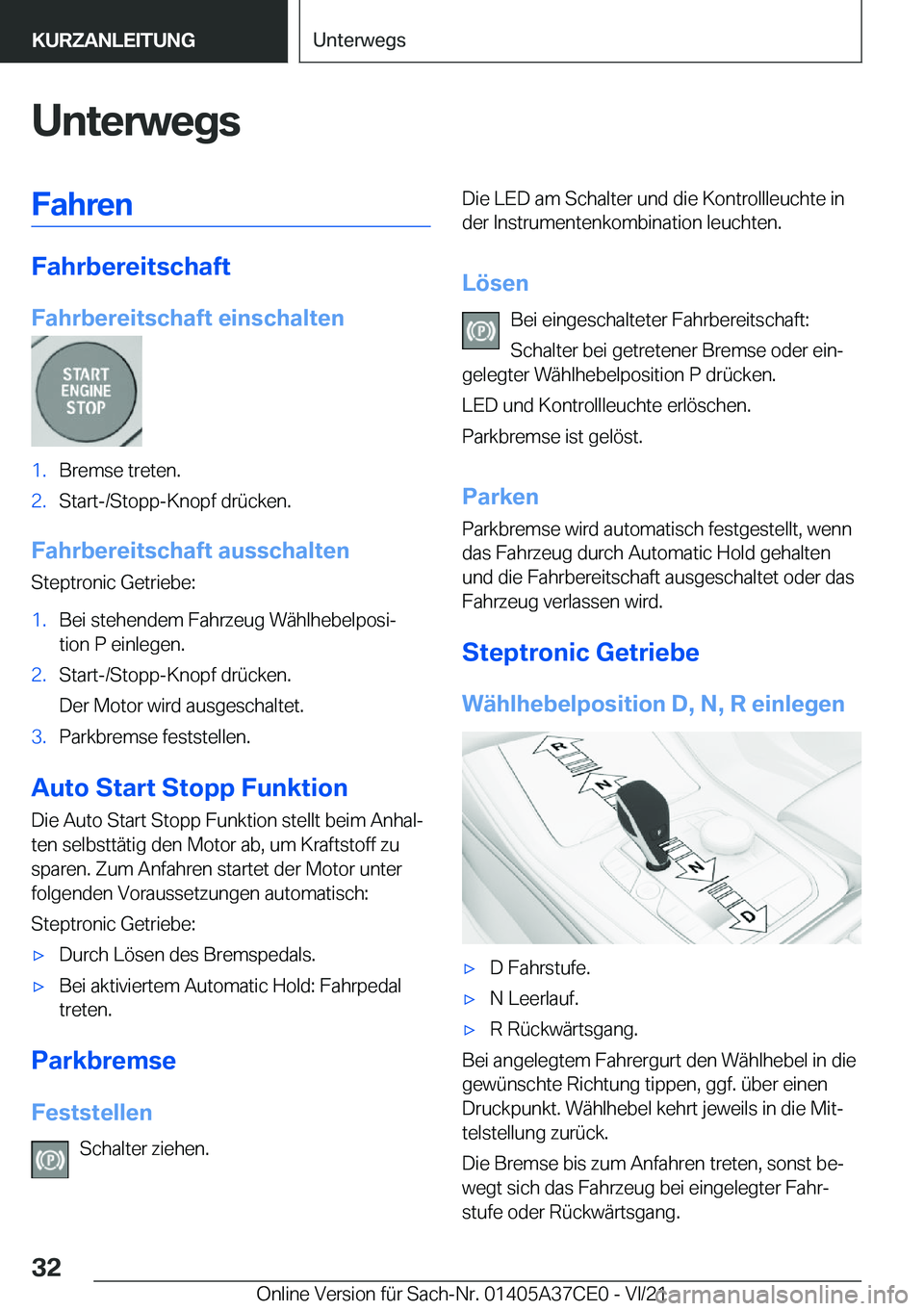 BMW X5 2022  Betriebsanleitungen (in German) �U�n�t�e�r�w�e�g�s�F�a�h�r�e�n
�F�a�h�r�b�e�r�e�i�t�s�c�h�a�f�t
�F�a�h�r�b�e�r�e�i�t�s�c�h�a�f�t��e�i�n�s�c�h�a�l�t�e�n
�1�.�B�r�e�m�s�e��t�r�e�t�e�n�.�2�.�S�t�a�r�t�-�/�S�t�o�p�p�-�K�n�o�p�f��d�r�