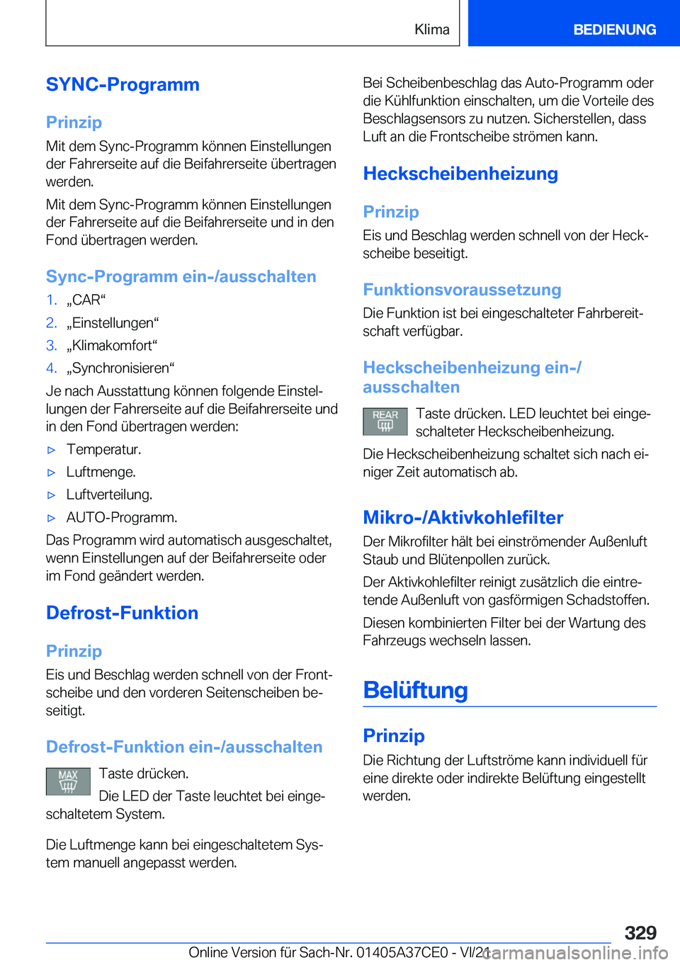 BMW X5 2022  Betriebsanleitungen (in German) �S�Y�N�C�-�P�r�o�g�r�a�m�m
�P�r�i�n�z�i�p
�M�i�t��d�e�m��S�y�n�c�-�P�r�o�g�r�a�m�m��k�