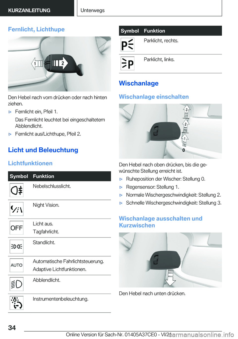 BMW X5 2022  Betriebsanleitungen (in German) �F�e�r�n�l�i�c�h�t�,��L�i�c�h�t�h�u�p�e
�D�e�n��H�e�b�e�l��n�a�c�h��v�o�r�n��d�r�