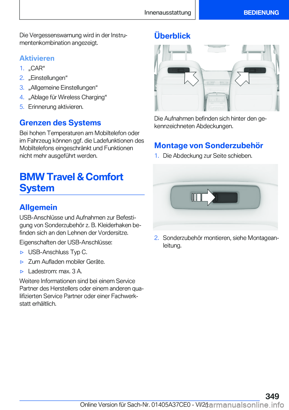 BMW X5 2022  Betriebsanleitungen (in German) �D�i�e��V�e�r�g�e�s�s�e�n�s�w�a�r�n�u�n�g��w�i�r�d��i�n��d�e�r��I�n�s�t�r�uj
�m�e�n�t�e�n�k�o�m�b�i�n�a�t�i�o�n��a�n�g�e�z�e�i�g�t�.
�A�k�t�i�v�i�e�r�e�n�1�.x�C�A�Rv�2�.x�E�i�n�s�t�e�l�l�u�n