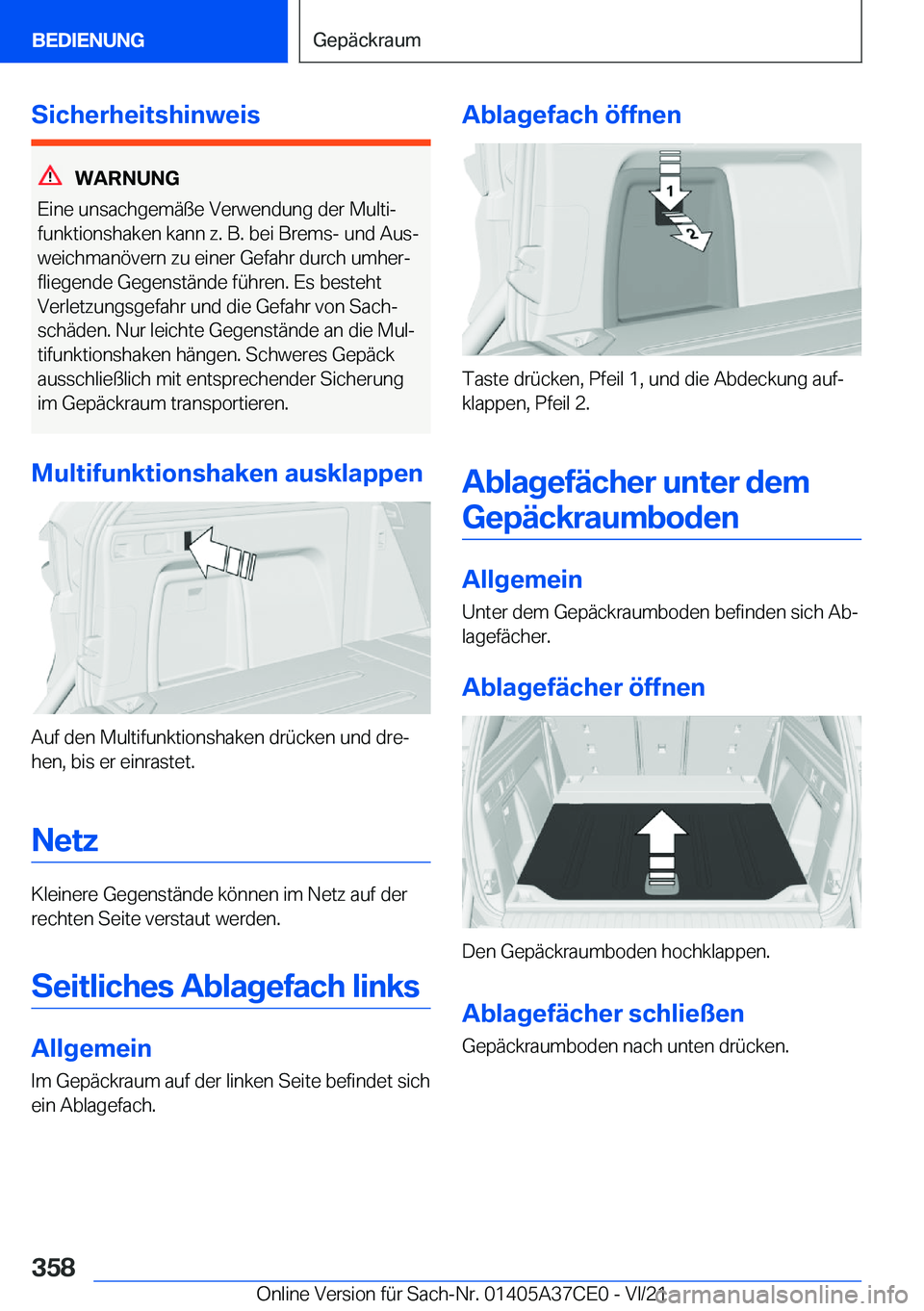 BMW X5 2022  Betriebsanleitungen (in German) �S�i�c�h�e�r�h�e�i�t�s�h�i�n�w�e�i�s
�W�A�R�N�U�N�G
�E�i�n�e��u�n�s�a�c�h�g�e�m�