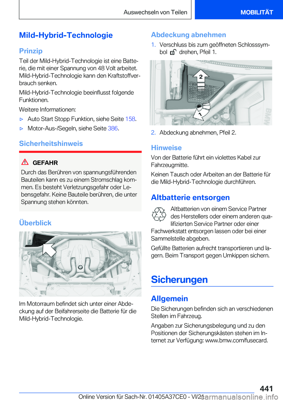 BMW X5 2022  Betriebsanleitungen (in German) �M�i�l�d�-�H�y�b�r�i�d�-�T�e�c�h�n�o�l�o�g�i�e�P�r�i�n�z�i�p
�T�e�i�l��d�e�r��M�i�l�d�-�H�y�b�r�i�d�-�T�e�c�h�n�o�l�o�g�i�e��i�s�t��e�i�n�e��B�a�t�t�ej
�r�i�e�,��d�i�e��m�i�t��e�i�n�e�r��S�p