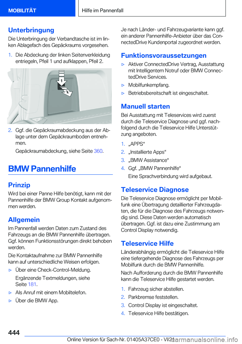 BMW X5 2022  Betriebsanleitungen (in German) �U�n�t�e�r�b�r�i�n�g�u�n�g
�D�i�e��U�n�t�e�r�b�r�i�n�g�u�n�g��d�e�r��V�e�r�b�a�n�d�t�a�s�c�h�e��i�s�t��i�m��l�i�nj
�k�e�n��A�b�l�a�g�e�f�a�c�h��d�e�s��G�e�p�