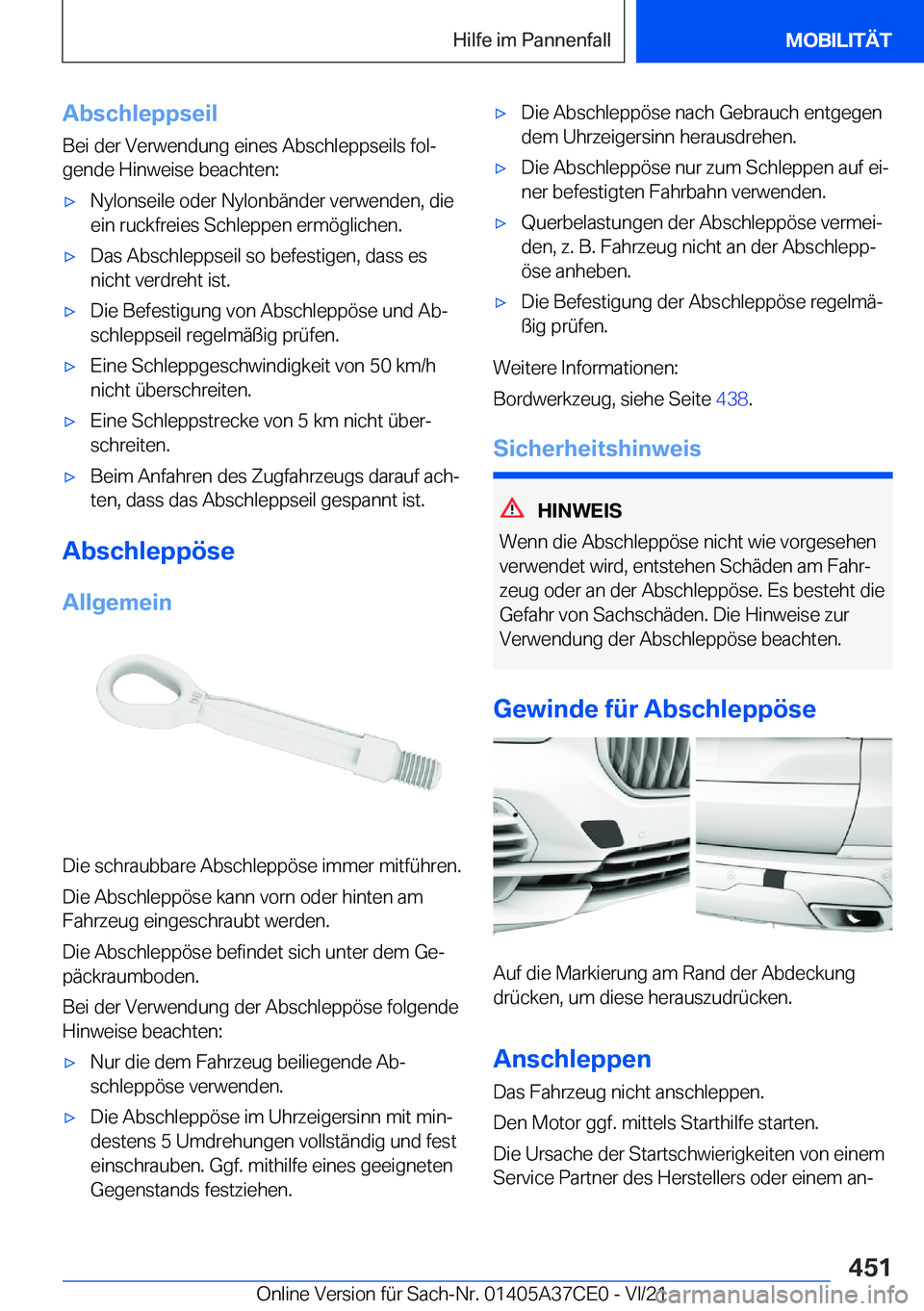 BMW X5 2022  Betriebsanleitungen (in German) �A�b�s�c�h�l�e�p�p�s�e�i�l�B�e�i��d�e�r��V�e�r�w�e�n�d�u�n�g��e�i�n�e�s��A�b�s�c�h�l�e�p�p�s�e�i�l�s��f�o�lj
�g�e�n�d�e��H�i�n�w�e�i�s�e��b�e�a�c�h�t�e�n�:x�N�y�l�o�n�s�e�i�l�e��o�d�e�r��N�