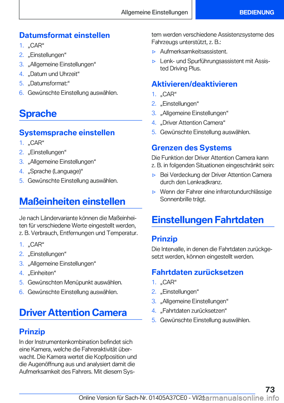 BMW X5 2022  Betriebsanleitungen (in German) �D�a�t�u�m�s�f�o�r�m�a�t��e�i�n�s�t�e�l�l�e�n�1�.x�C�A�Rv�2�.x�E�i�n�s�t�e�l�l�u�n�g�e�nv�3�.x�A�l�l�g�e�m�e�i�n�e��E�i�n�s�t�e�l�l�u�n�g�e�nv�4�.x�D�a�t�u�m��u�n�d��U�h�r�z�e�i�tv�5�.x�D