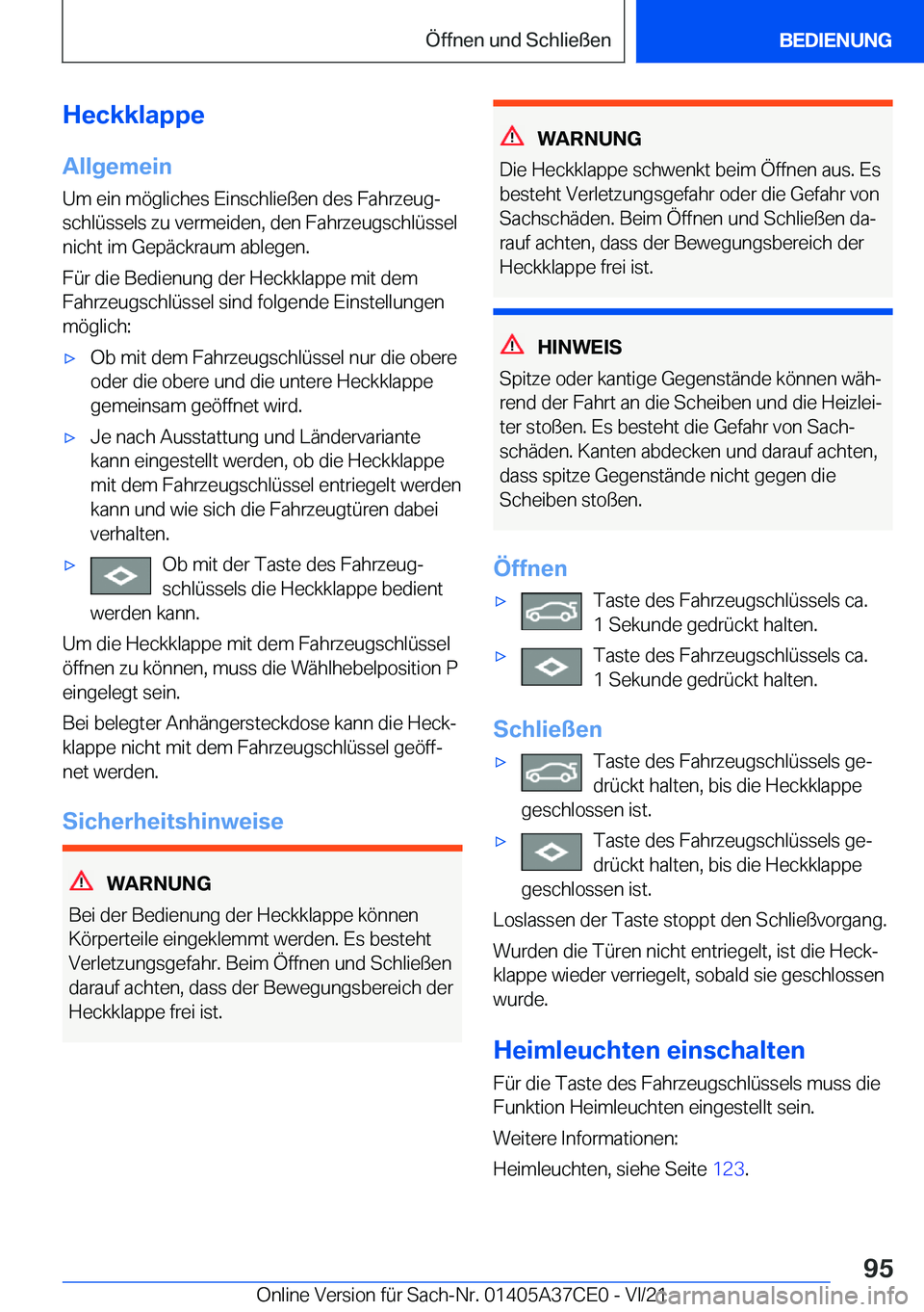 BMW X5 2022  Betriebsanleitungen (in German) �H�e�c�k�k�l�a�p�p�e
�A�l�l�g�e�m�e�i�n �U�m��e�i�n��m�