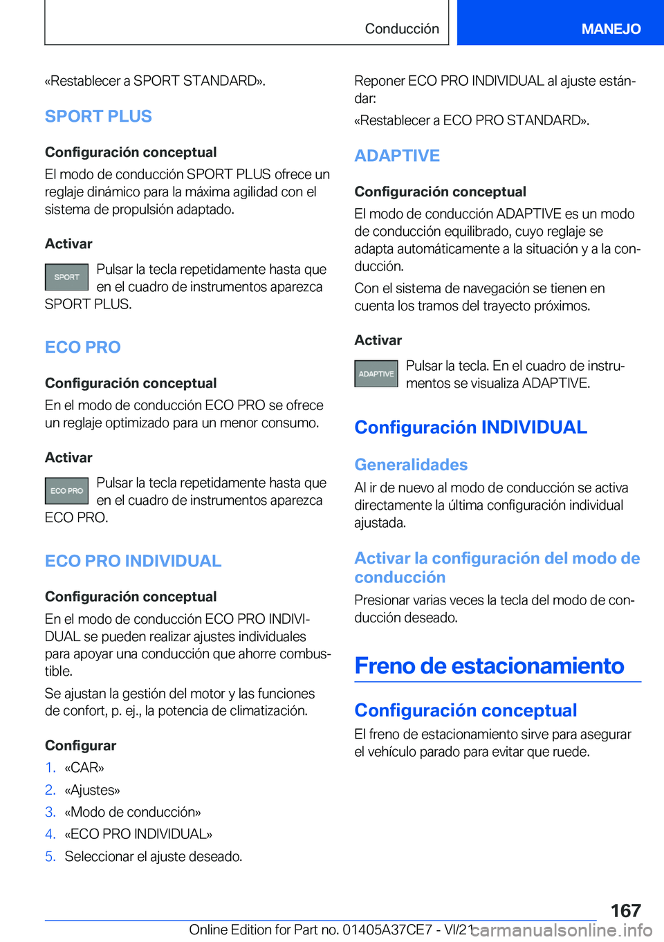 BMW X5 2022  Manuales de Empleo (in Spanish) �«�R�e�s�t�a�b�l�e�c�e�r��a��S�P�O�R�T��S�T�A�N�D�A�R�D�{�.�S�P�O�R�T��P�L�U�S
�C�o�n�f�i�g�u�r�a�c�i�