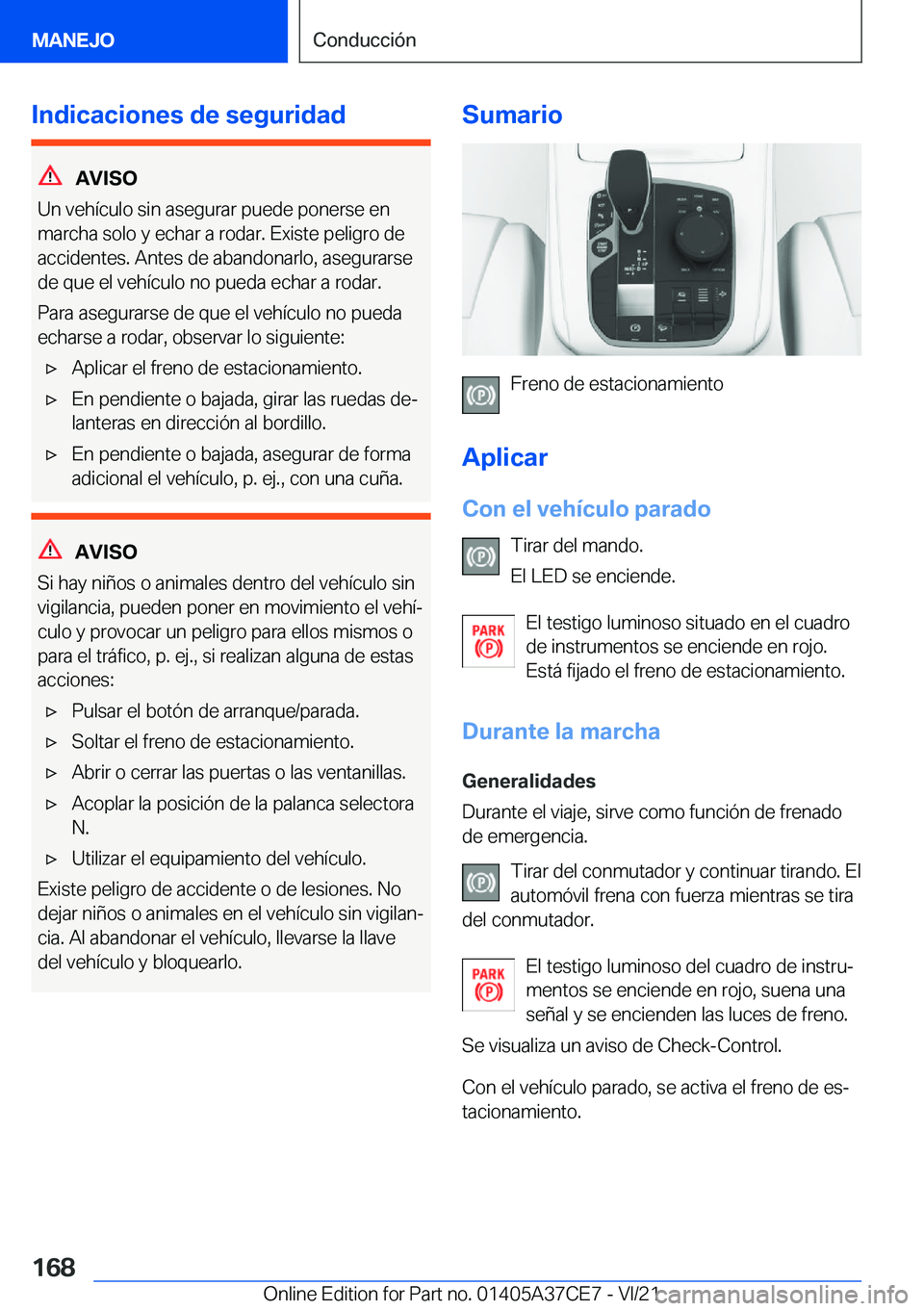 BMW X5 2022  Manuales de Empleo (in Spanish) �I�n�d�i�c�a�c�i�o�n�e�s��d�e��s�e�g�u�r�i�d�a�d
�A�V�I�S�O
�U�n��v�e�h�