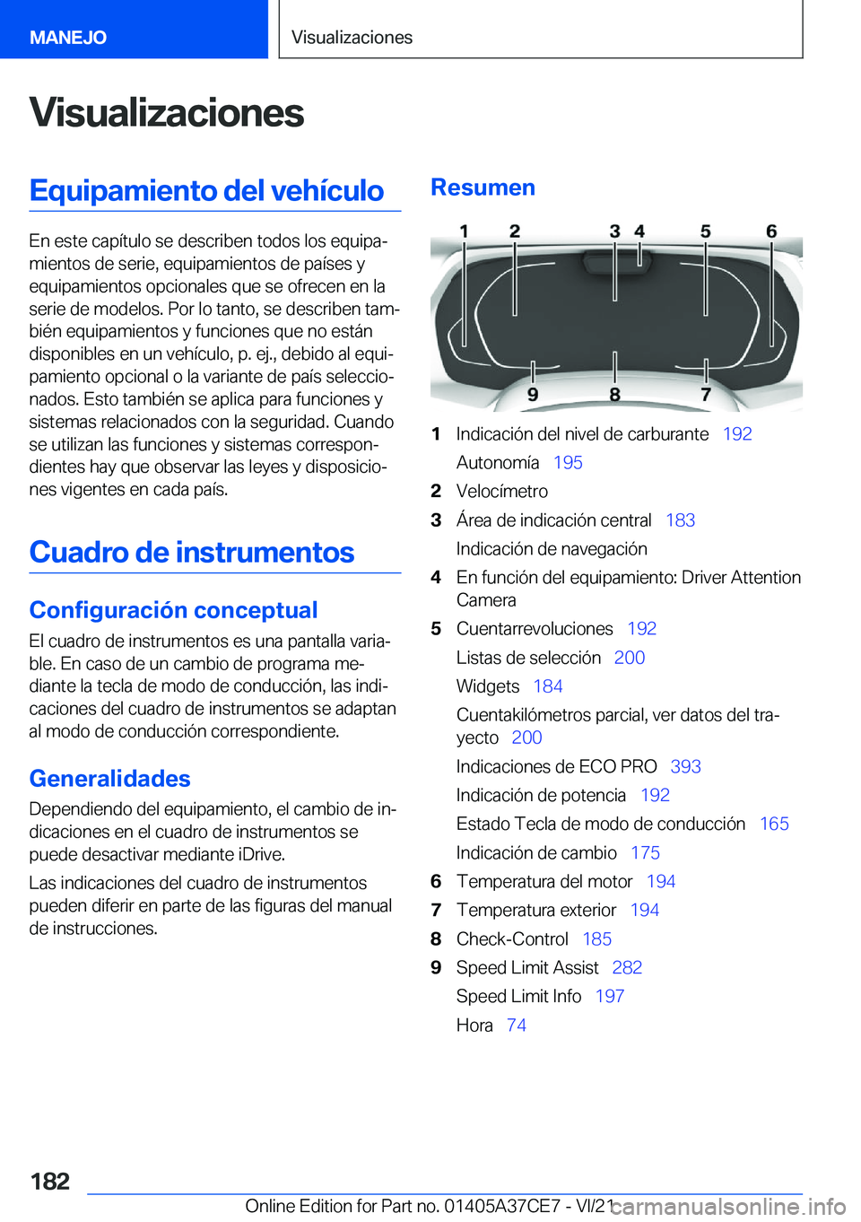 BMW X5 2022  Manuales de Empleo (in Spanish) �V�i�s�u�a�l�i�z�a�c�i�o�n�e�s�E�q�u�i�p�a�m�i�e�n�t�o��d�e�l��v�e�h�