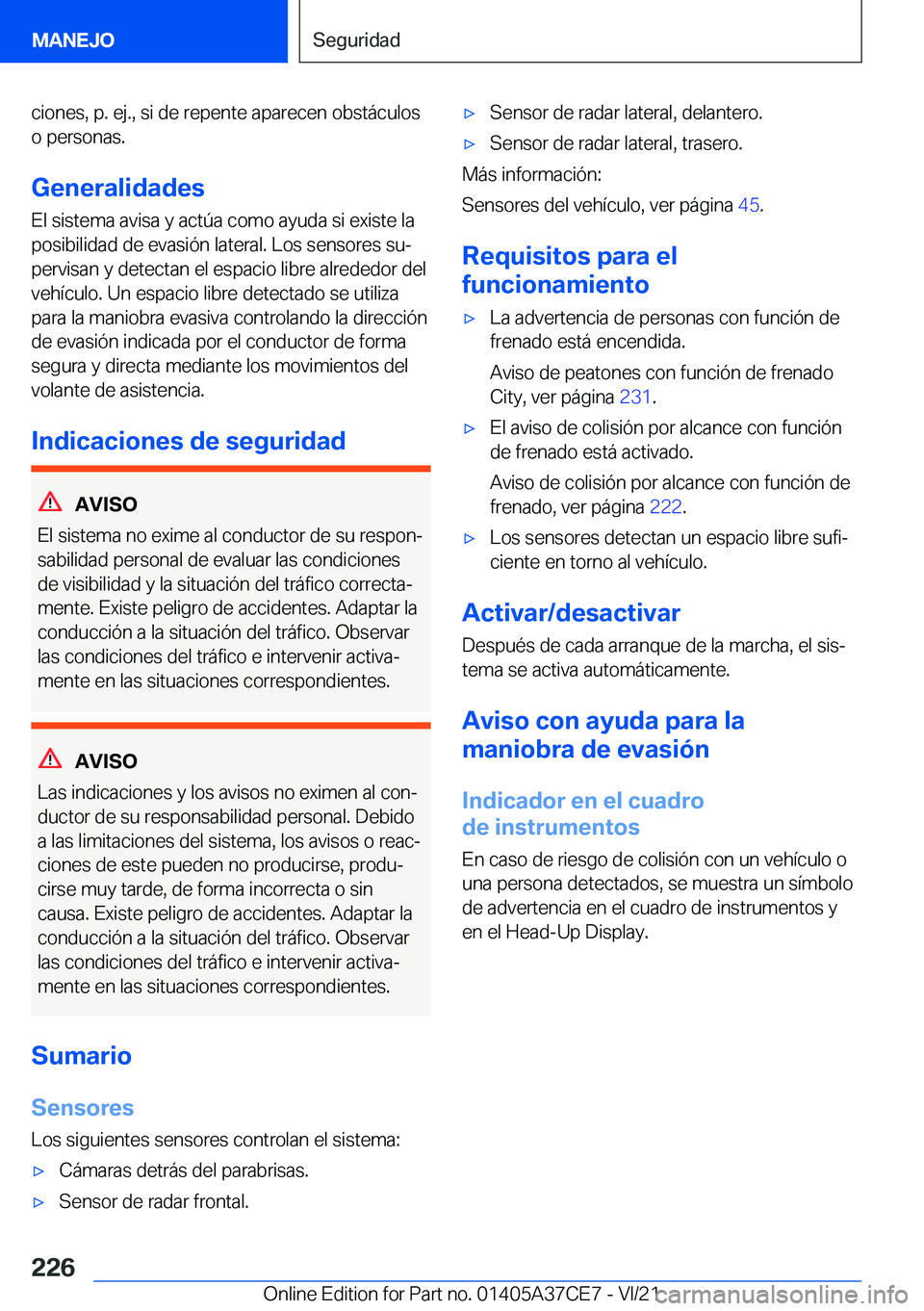 BMW X5 2022  Manuales de Empleo (in Spanish) �c�i�o�n�e�s�,��p�.��e�j�.�,��s�i��d�e��r�e�p�e�n�t�e��a�p�a�r�e�c�e�n��o�b�s�t�