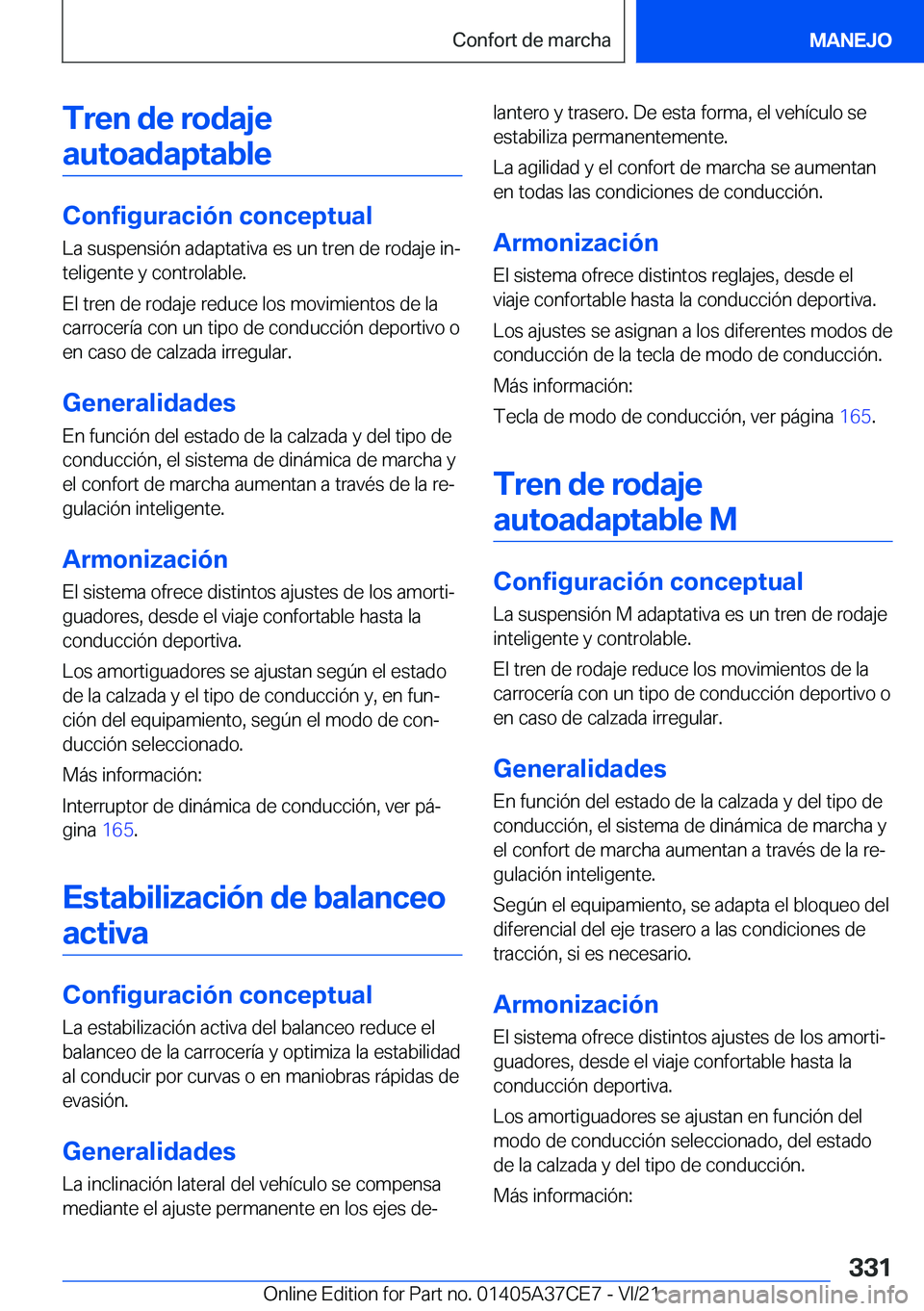 BMW X5 2022  Manuales de Empleo (in Spanish) �T�r�e�n��d�e��r�o�d�a�j�e�a�u�t�o�a�d�a�p�t�a�b�l�e
�C�o�n�f�i�g�u�r�a�c�i�
