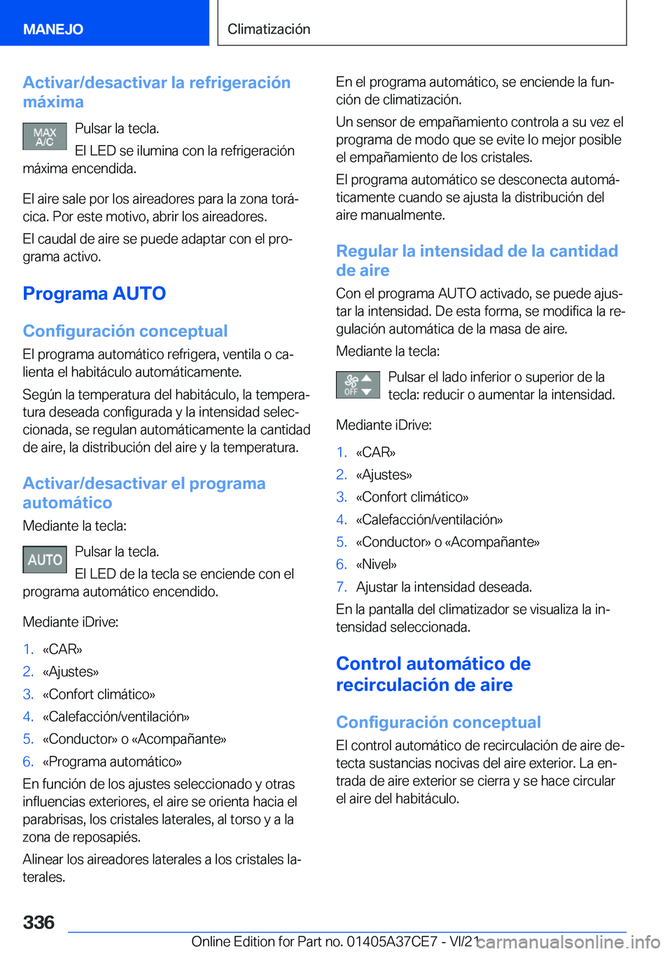 BMW X5 2022  Manuales de Empleo (in Spanish) �A�c�t�i�v�a�r�/�d�e�s�a�c�t�i�v�a�r��l�a��r�e�f�r�i�g�e�r�a�c�i�