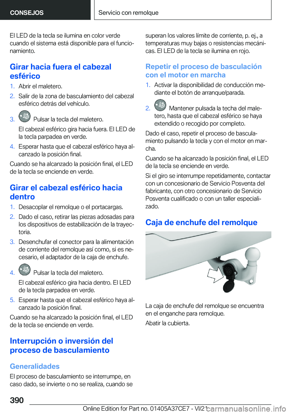 BMW X5 2022  Manuales de Empleo (in Spanish) �E�l��L�E�D��d�e��l�a��t�e�c�l�a��s�e��i�l�u�m�i�n�a��e�n��c�o�l�o�r��v�e�r�d�e�c�u�a�n�d�o��e�l��s�i�s�t�e�m�a��e�s�t�