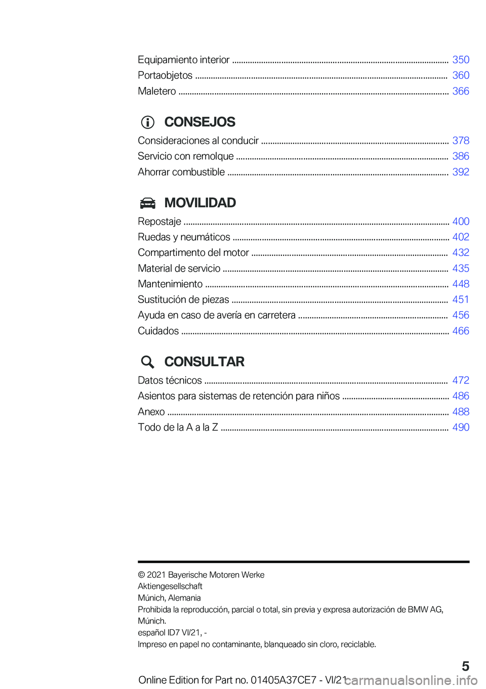 BMW X5 2022  Manuales de Empleo (in Spanish) �E�q�u�i�p�a�m�i�e�n�t�o��i�n�t�e�r�i�o�r��.�.�.�.�.�.�.�.�.�.�.�.�.�.�.�.�.�.�.�.�.�.�.�.�.�.�.�.�.�.�.�.�.�.�.�.�.�.�.�.�.�.�.�.�.�.�.�.�.�.�.�.�.�.�.�.�.�.�.�.�.�.�.�.�.�.�.�.�.�.�.�.�.�.�.�.�.�.