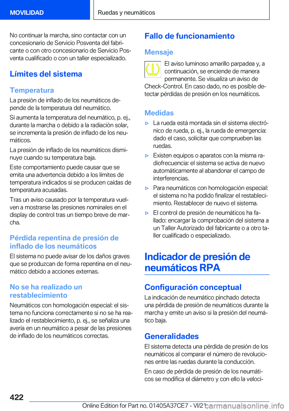 BMW X5 2022  Manuales de Empleo (in Spanish) �N�o��c�o�n�t�i�n�u�a�r��l�a��m�a�r�c�h�a�,��s�i�n�o��c�o�n�t�a�c�t�a�r��c�o�n��u�n
�c�o�n�c�e�s�i�o�n�a�r�i�o��d�e��S�e�r�v�i�c�i�o��P�o�s�v�e�n�t�a��d�e�l��f�a�b�r�iª
�c�a�n�t�e��o��