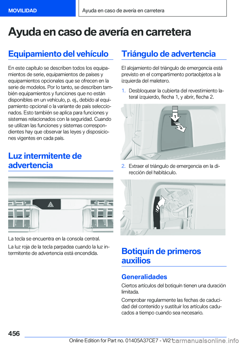 BMW X5 2022  Manuales de Empleo (in Spanish) �A�y�u�d�a��e�n��c�a�s�o��d�e��a�v�e�r�