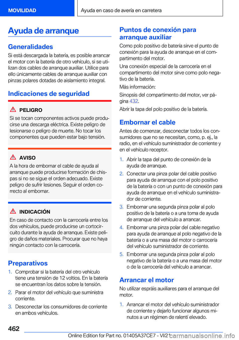 BMW X5 2022  Manuales de Empleo (in Spanish) �A�y�u�d�a��d�e��a�r�r�a�n�q�u�e
�G�e�n�e�r�a�l�i�d�a�d�e�s
�S�i��e�s�t�