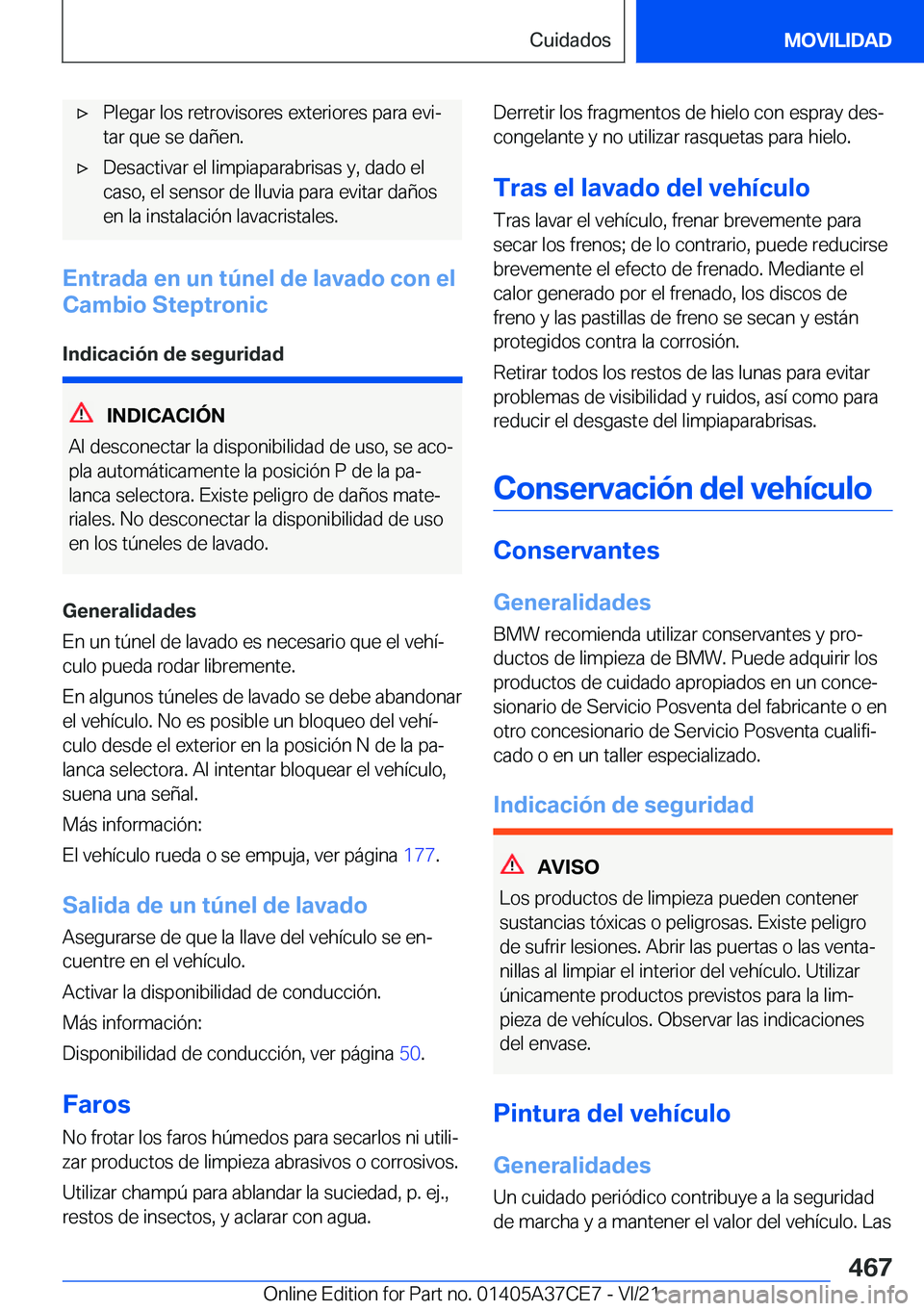 BMW X5 2022  Manuales de Empleo (in Spanish) x�P�l�e�g�a�r��l�o�s��r�e�t�r�o�v�i�s�o�r�e�s��e�x�t�e�r�i�o�r�e�s��p�a�r�a��e�v�iª
�t�a�r��q�u�e��s�e��d�a�