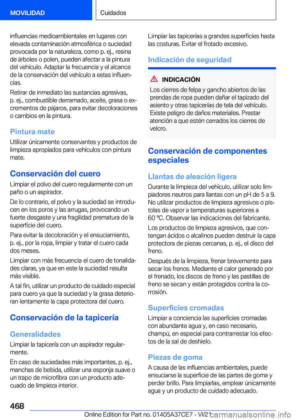 BMW X5 2022  Manuales de Empleo (in Spanish) �i�n�f�l�u�e�n�c�i�a�s��m�e�d�i�o�a�m�b�i�e�n�t�a�l�e�s��e�n��l�u�g�a�r�e�s��c�o�n�e�l�e�v�a�d�a��c�o�n�t�a�m�i�n�a�c�i�